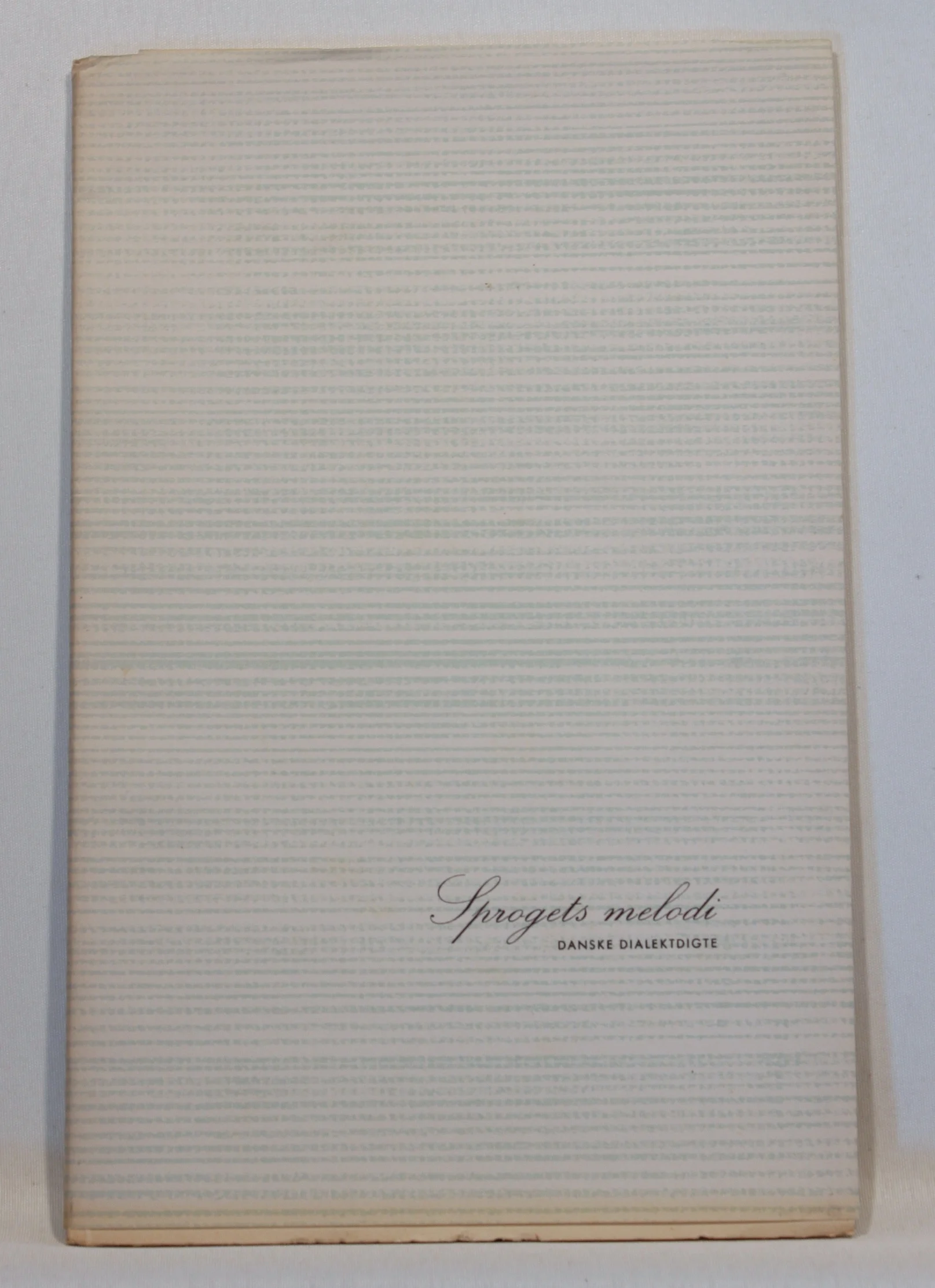 Sprogets melodi. Dialektdigte fra danske landsdele