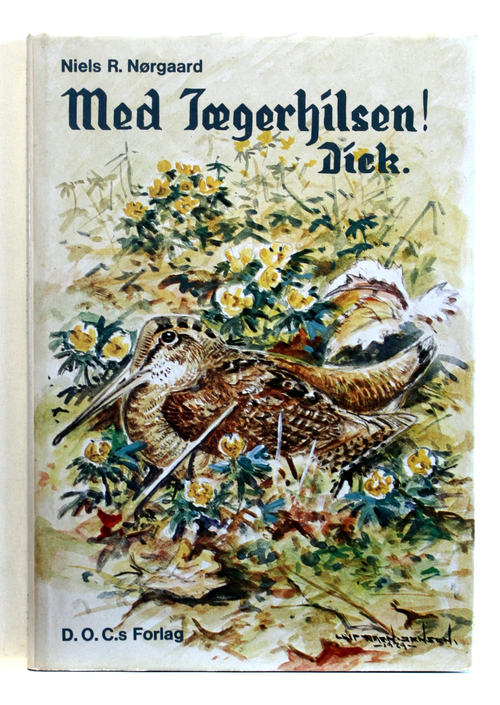 Med jægerhilsen Dick