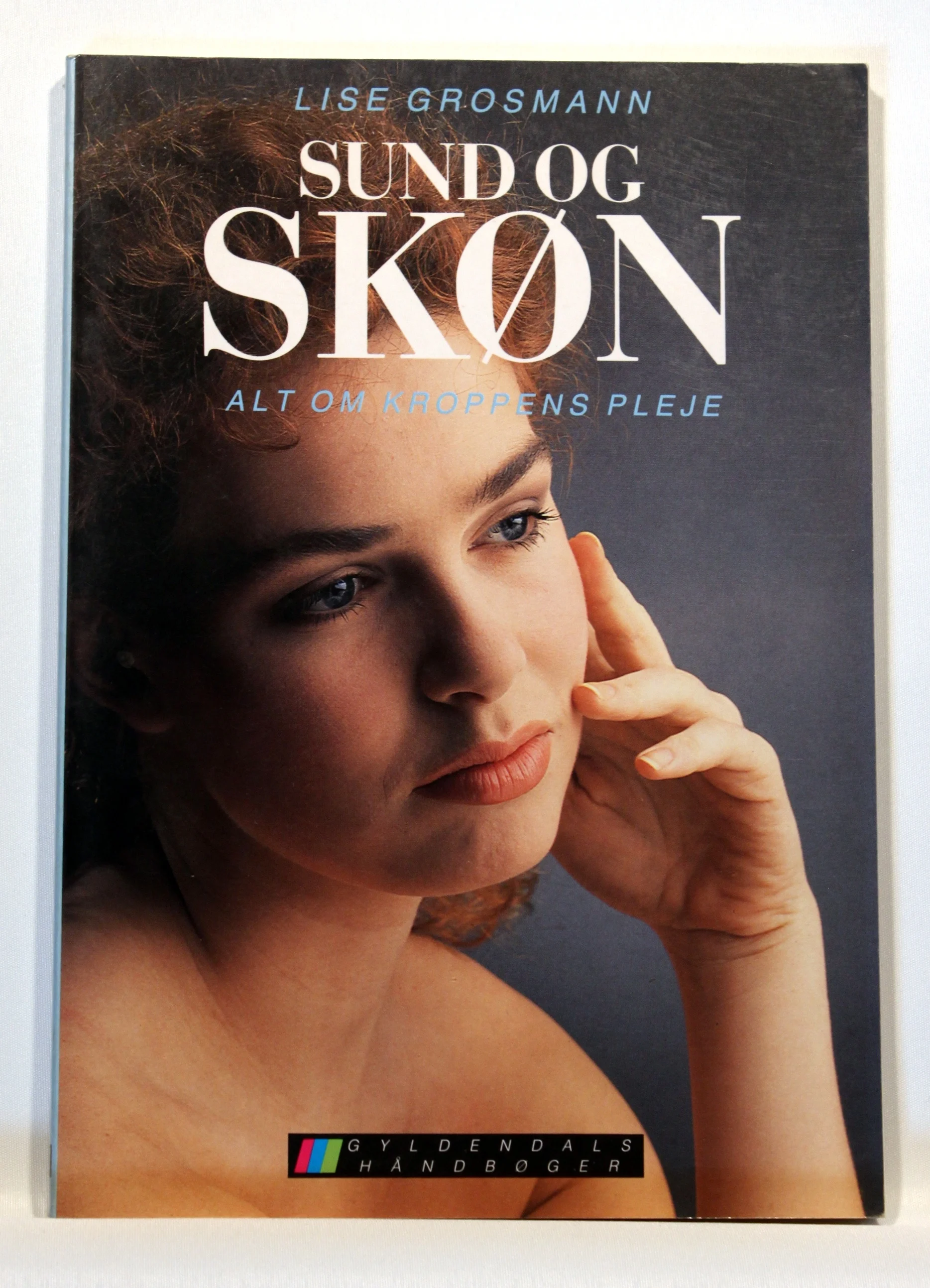 Sund og Skøn – alt om kroppens pleje