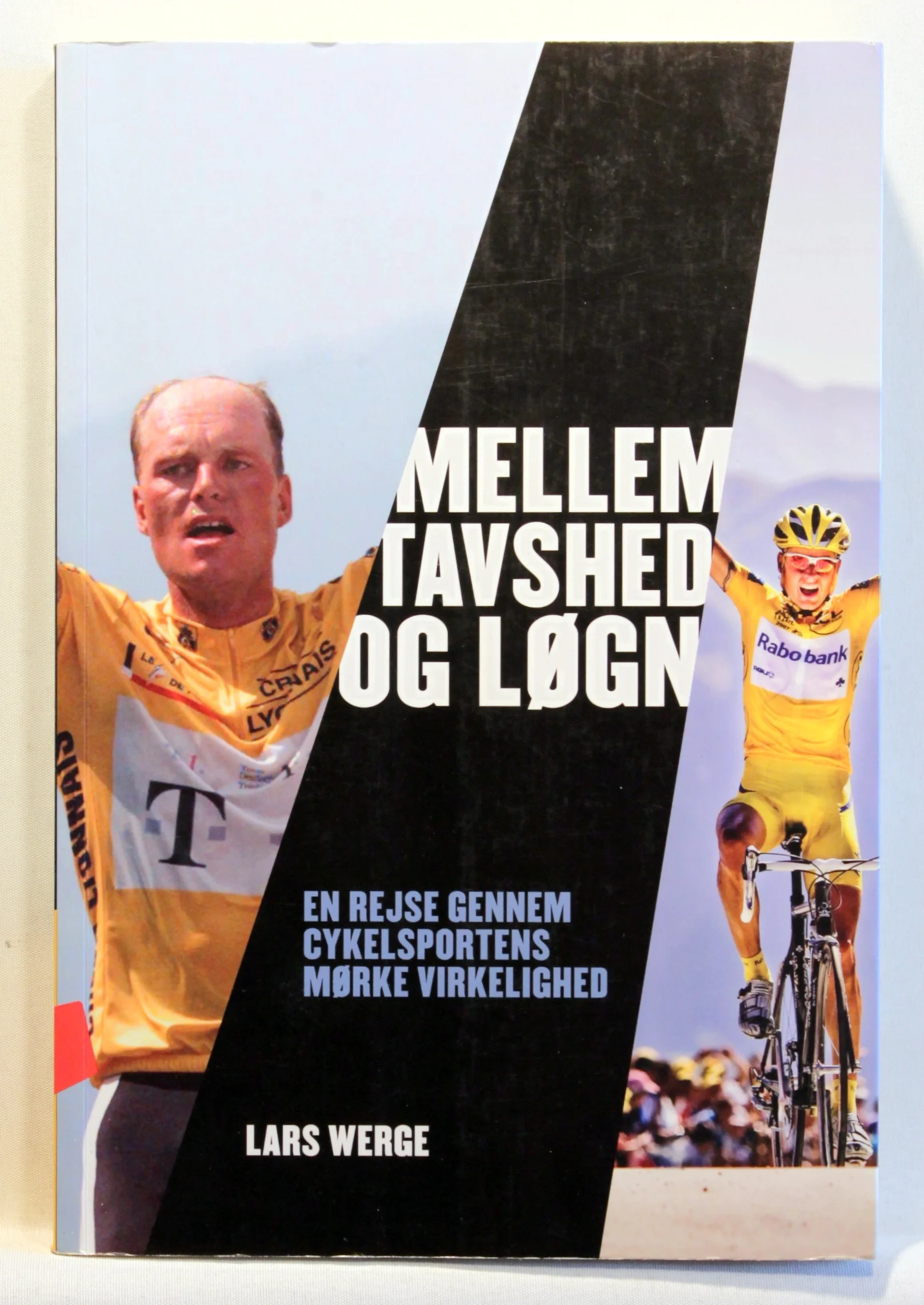 Mellem tavshed og løgn. En rejse gennem cykelsportens mørke virkelighed