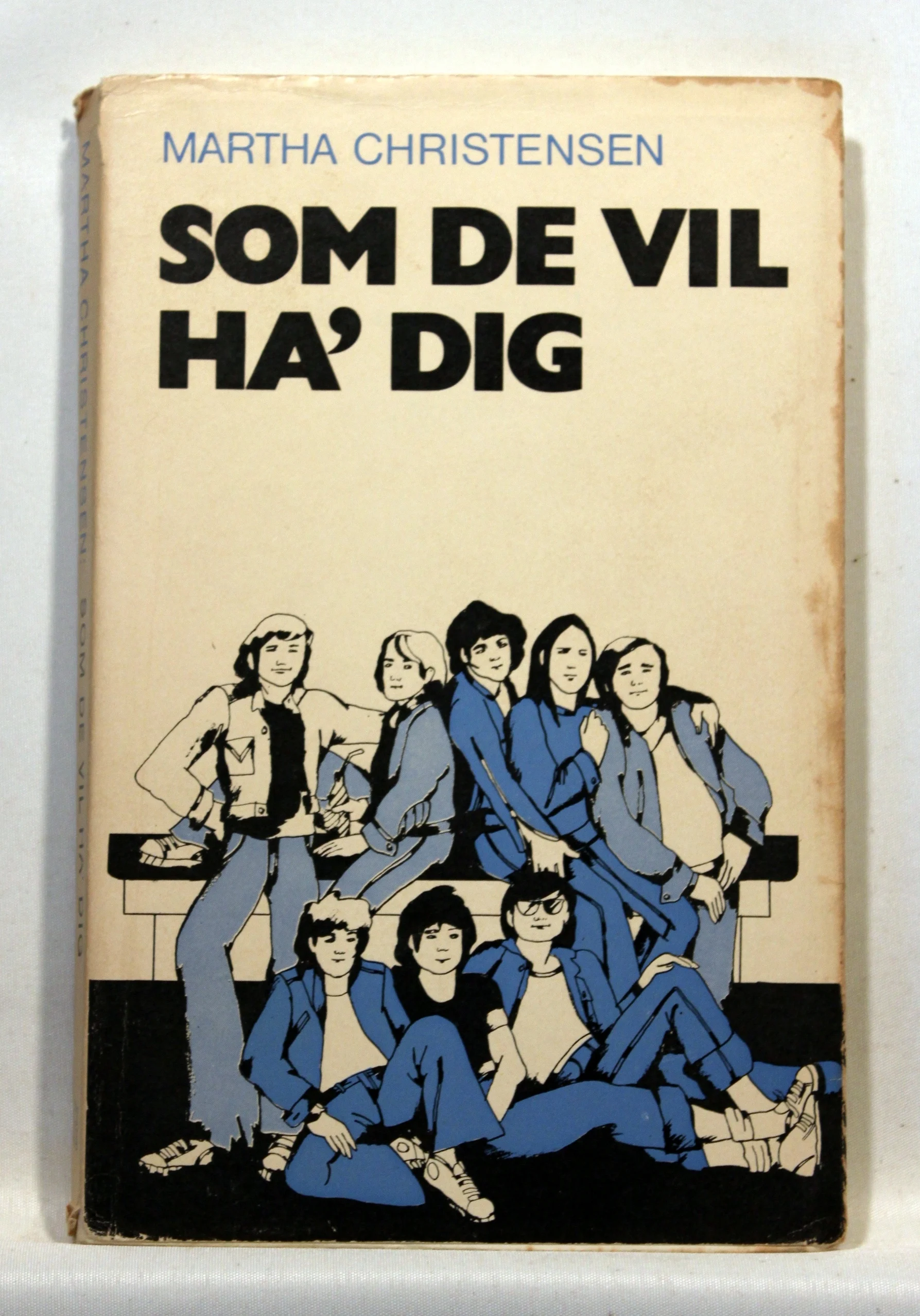 Som de vil ha´dig