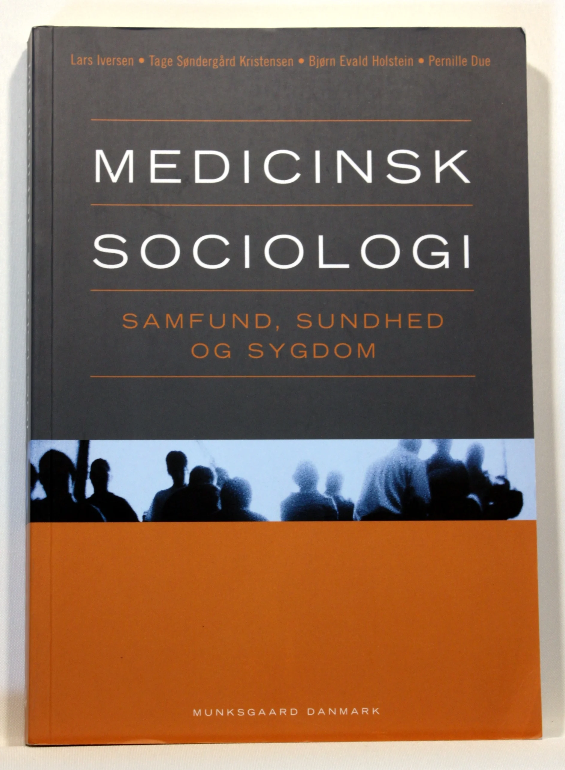 Medicinsk Sociologi – Samfund, Sundhed og Sygdom