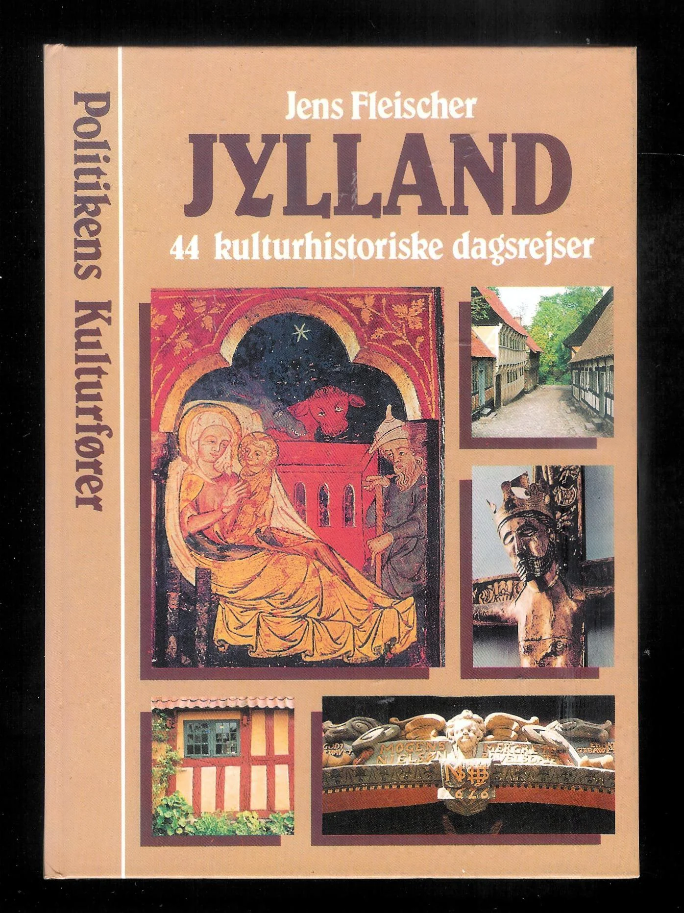 Jylland. 44 kulturhistoriske dagsrejser