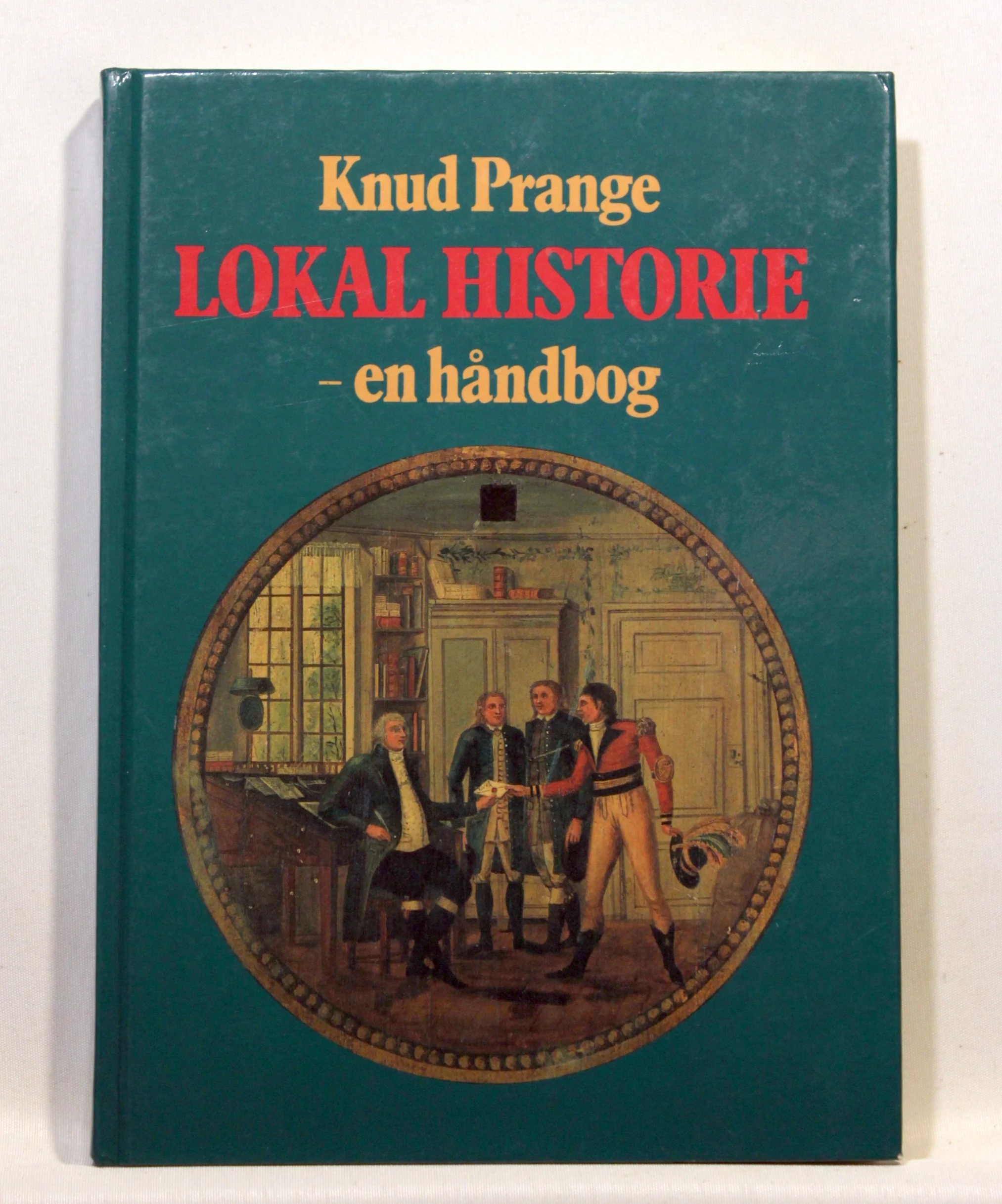 Lokal historie – en håndbog