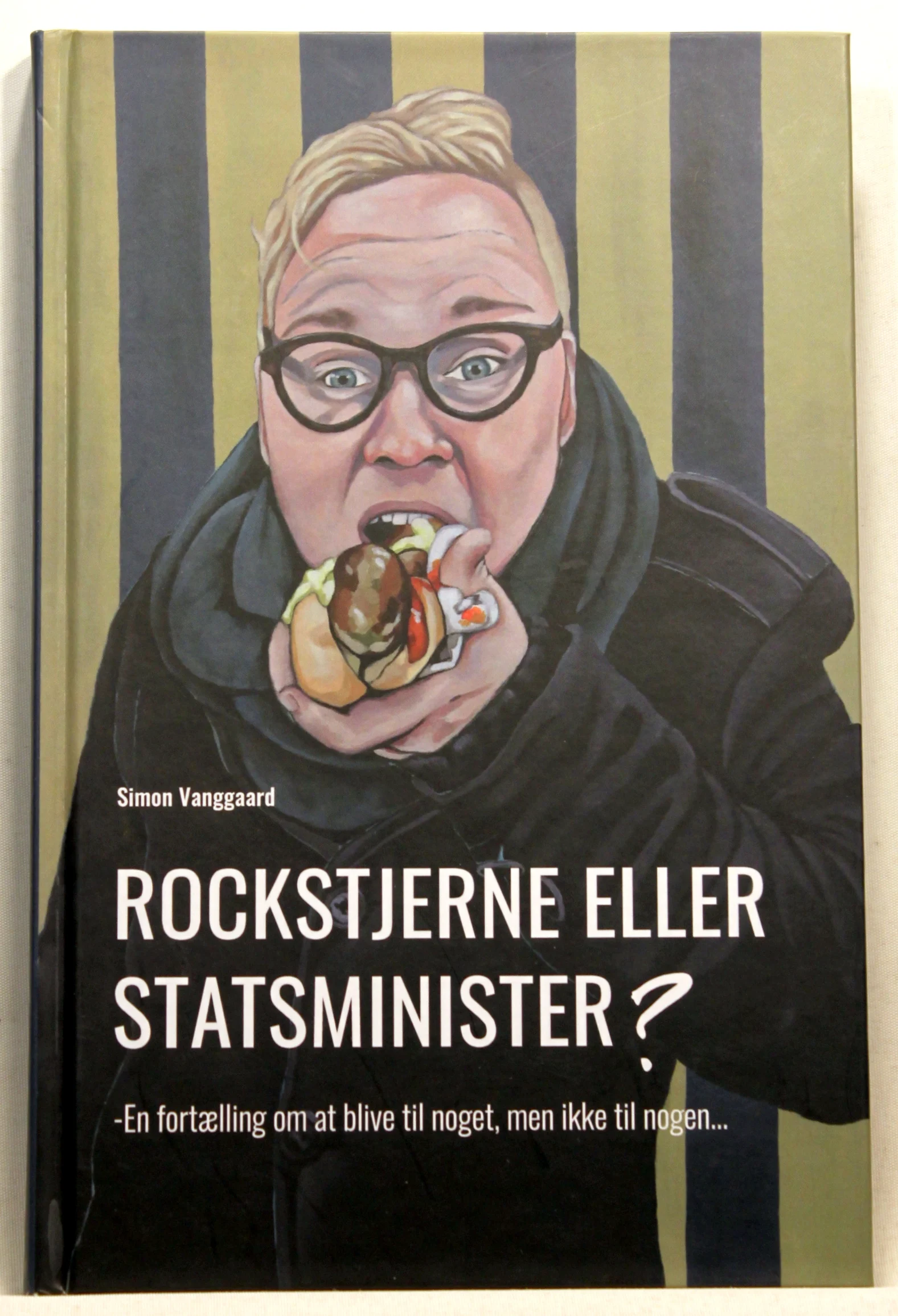 Rockstjerne eller statsminister? – en fortælling om at blive til noget, men ikke til nogen