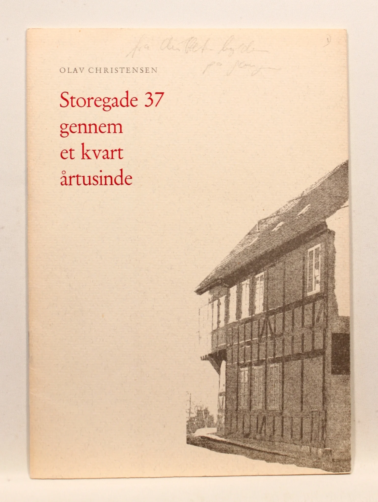 Storegade 37 gennem et kvart årtusinde