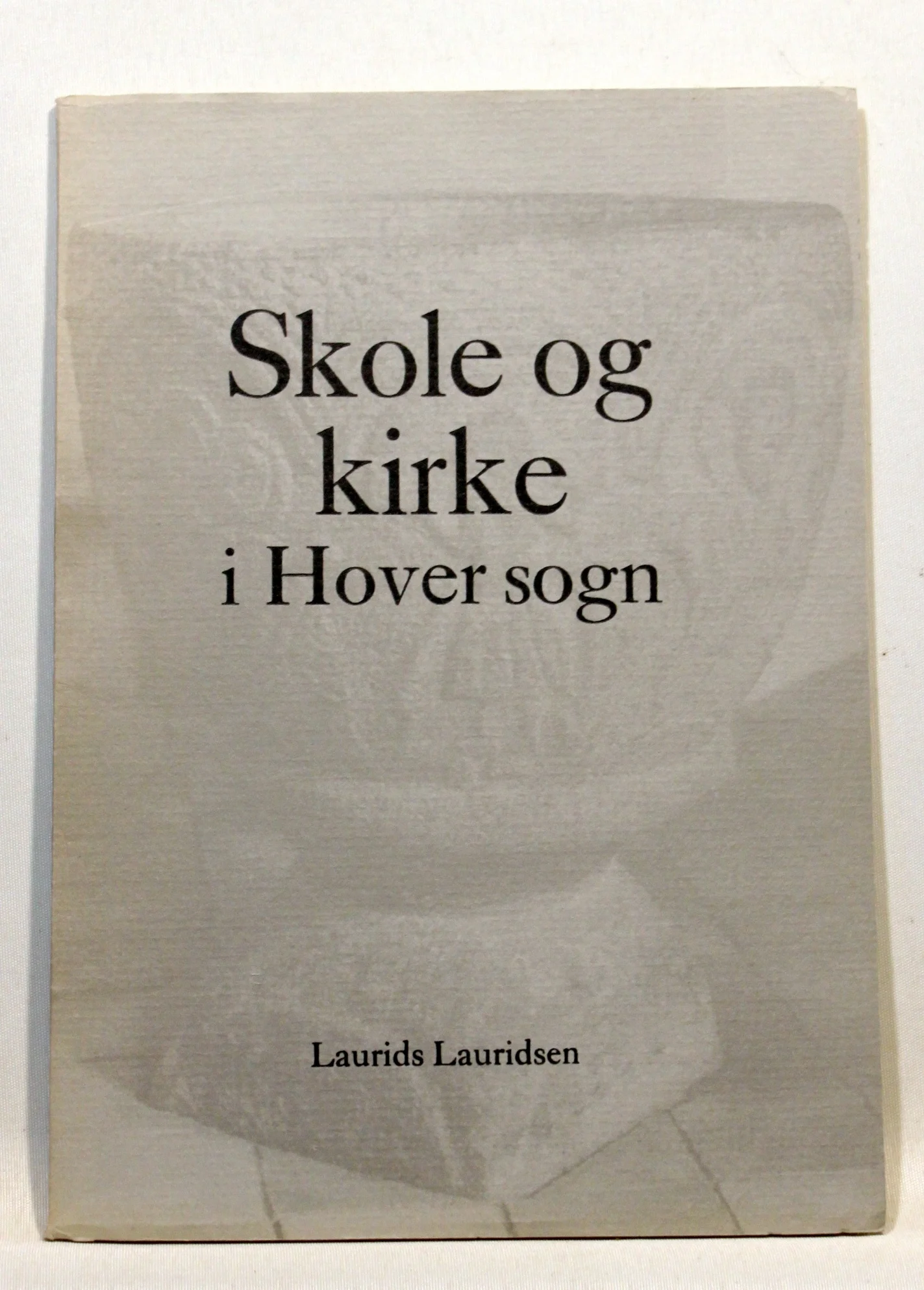 Skole og kirke i Hover sogn
