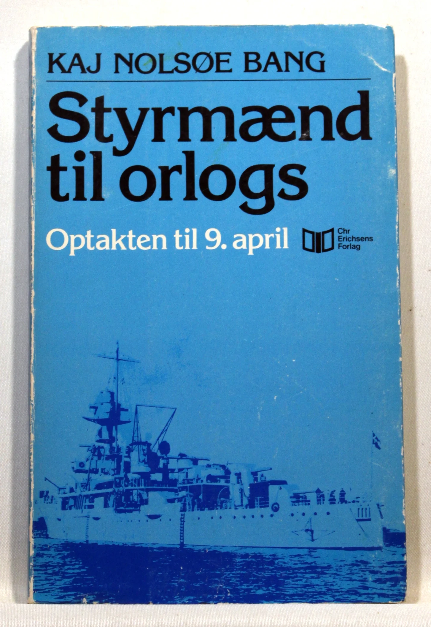 Styrmænd til orlogs. Optakten til 9. april