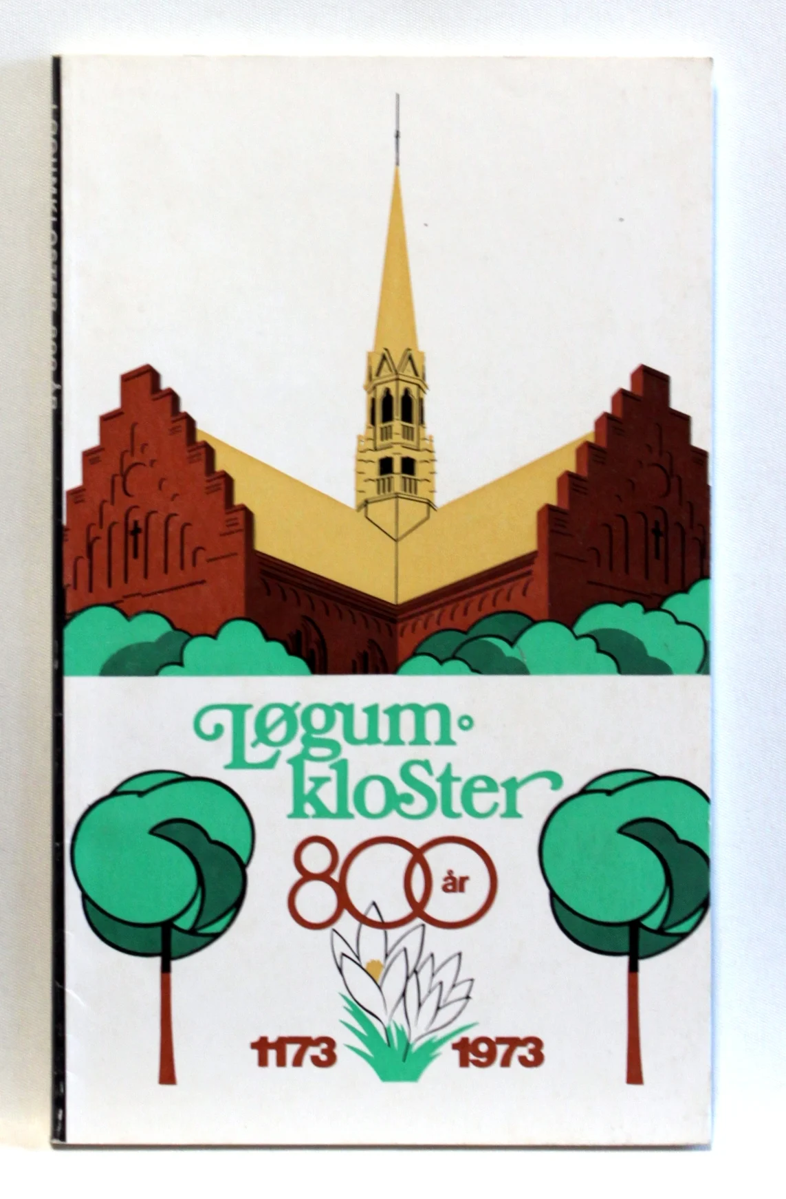 Løgumkloster 800 år. 1173-1973