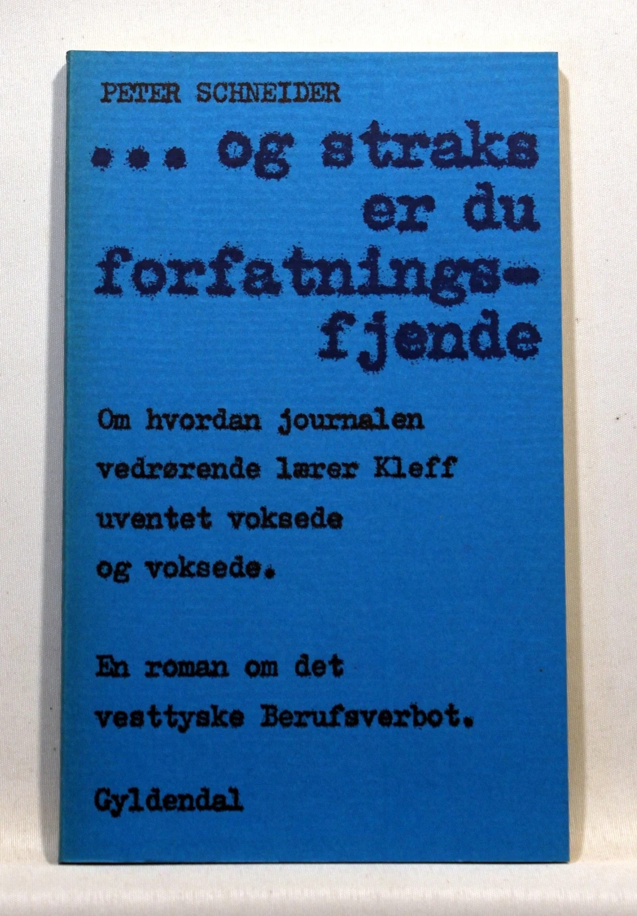 … og straks er du forfatningsfjende. Om hvordan lærer Kleffs journal uventet voksede og voksede