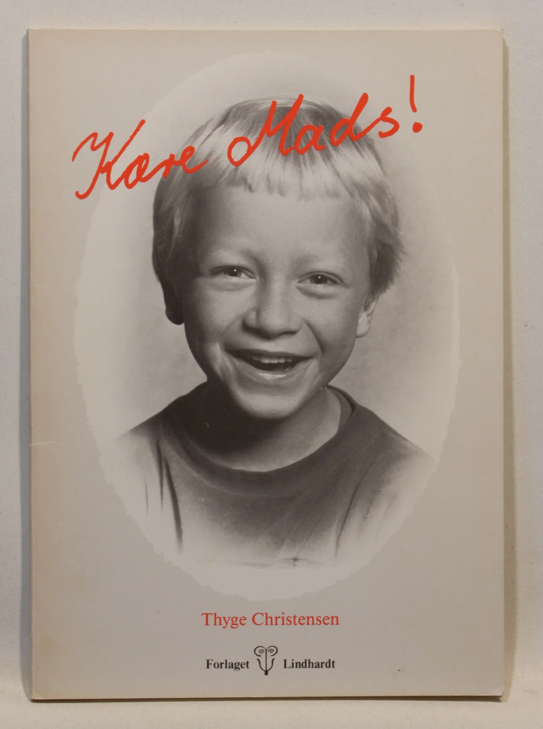 Kære Mads! 5 breve til en dreng om det at være mand