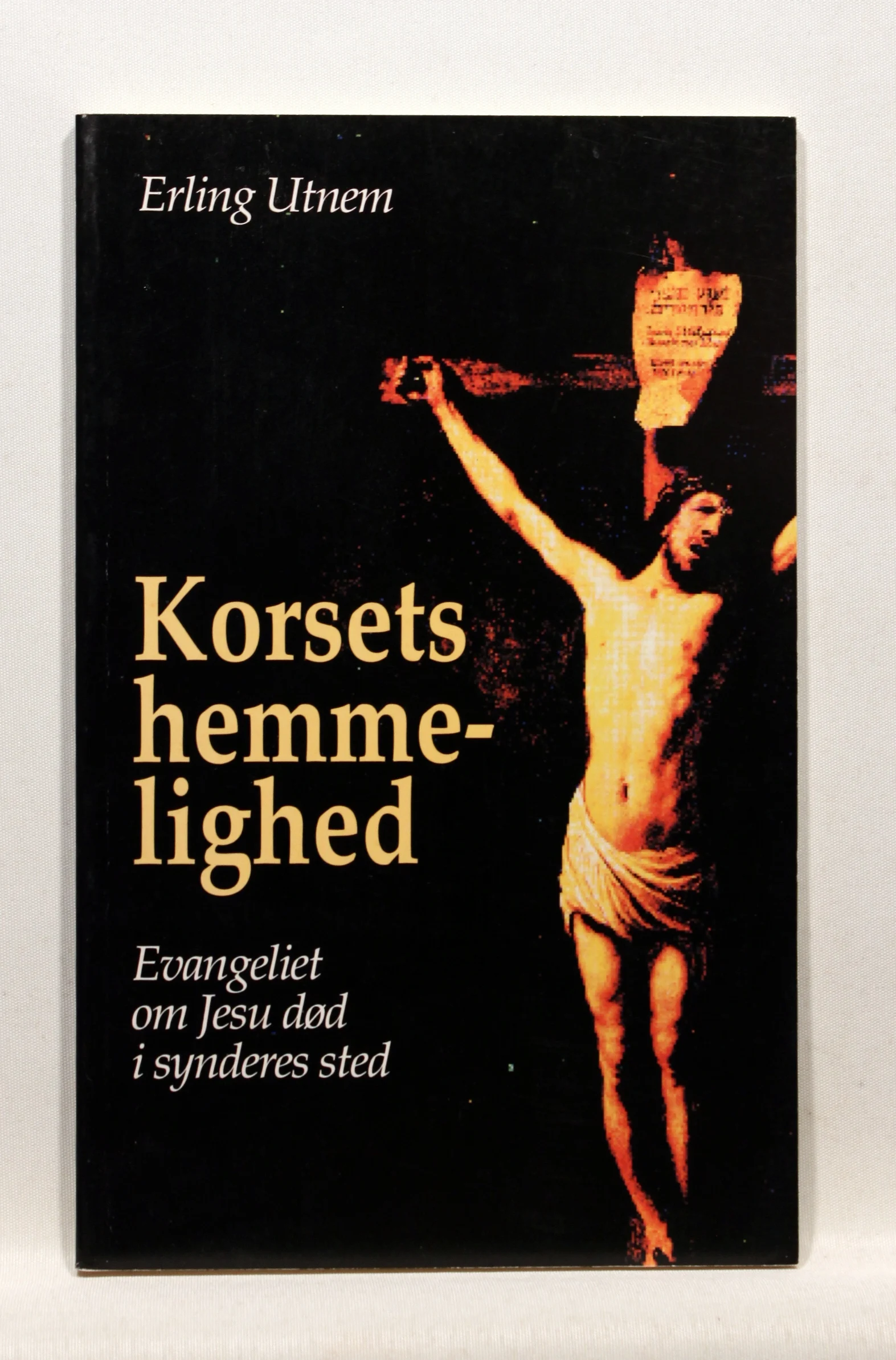 Korsets hemmelighed. Luthers forkyndelse af Jesu stedfortrædende lidelse