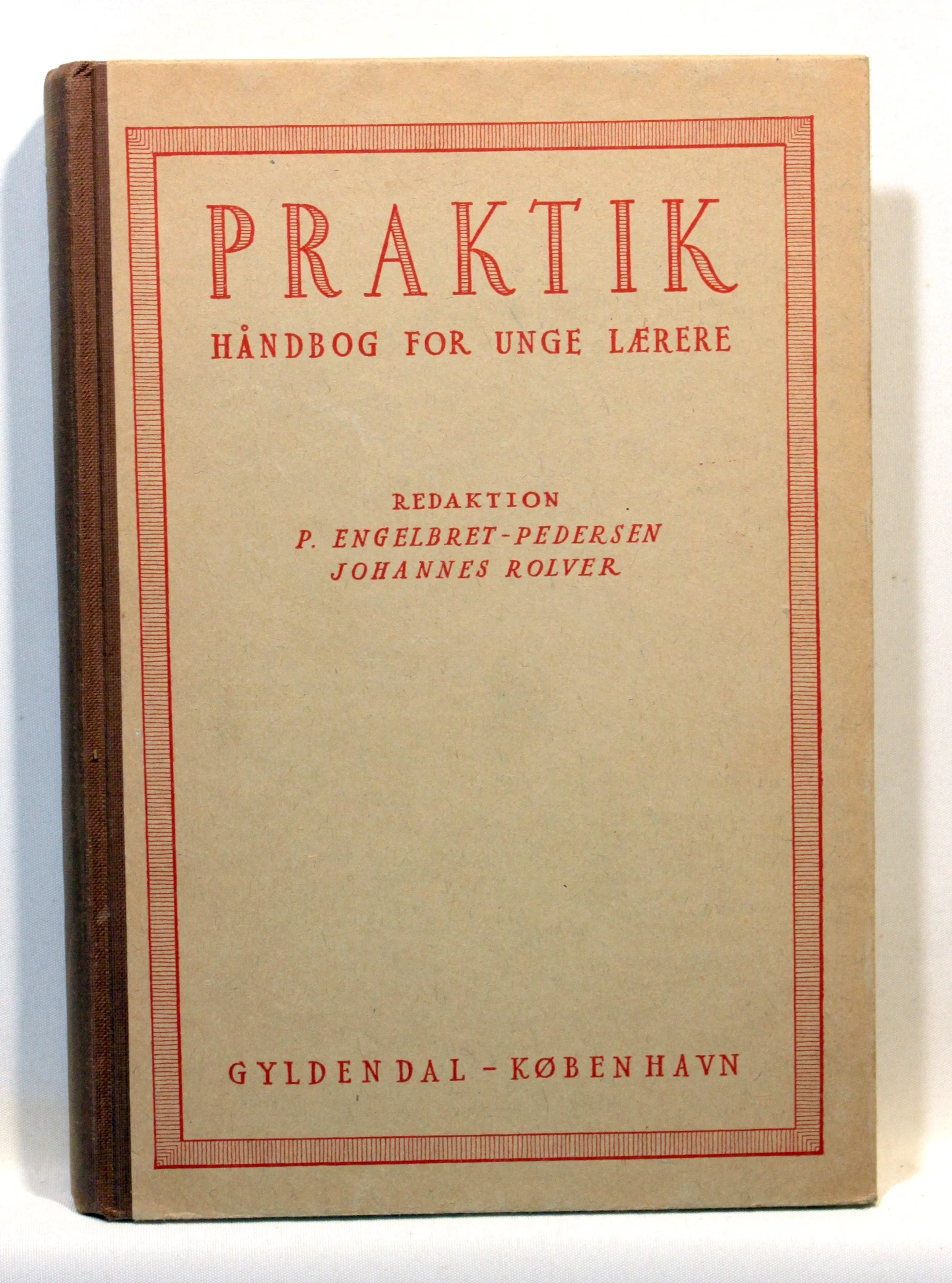 Praktik. Håndbog for unge lærere