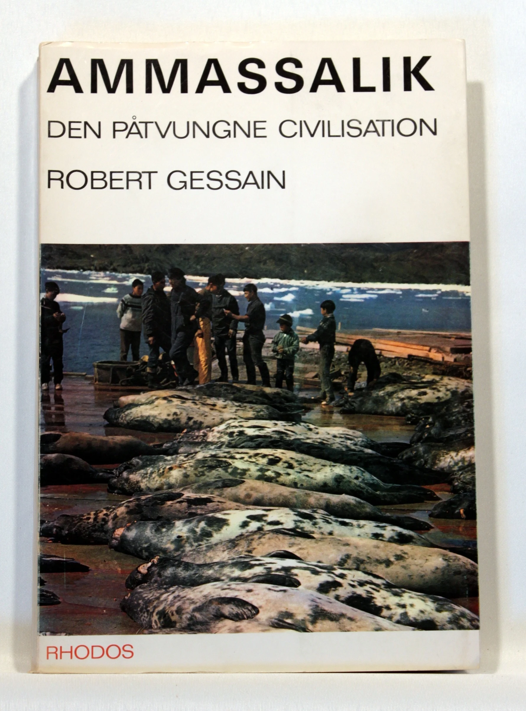 Ammassalik – Den påtvungne civilisation