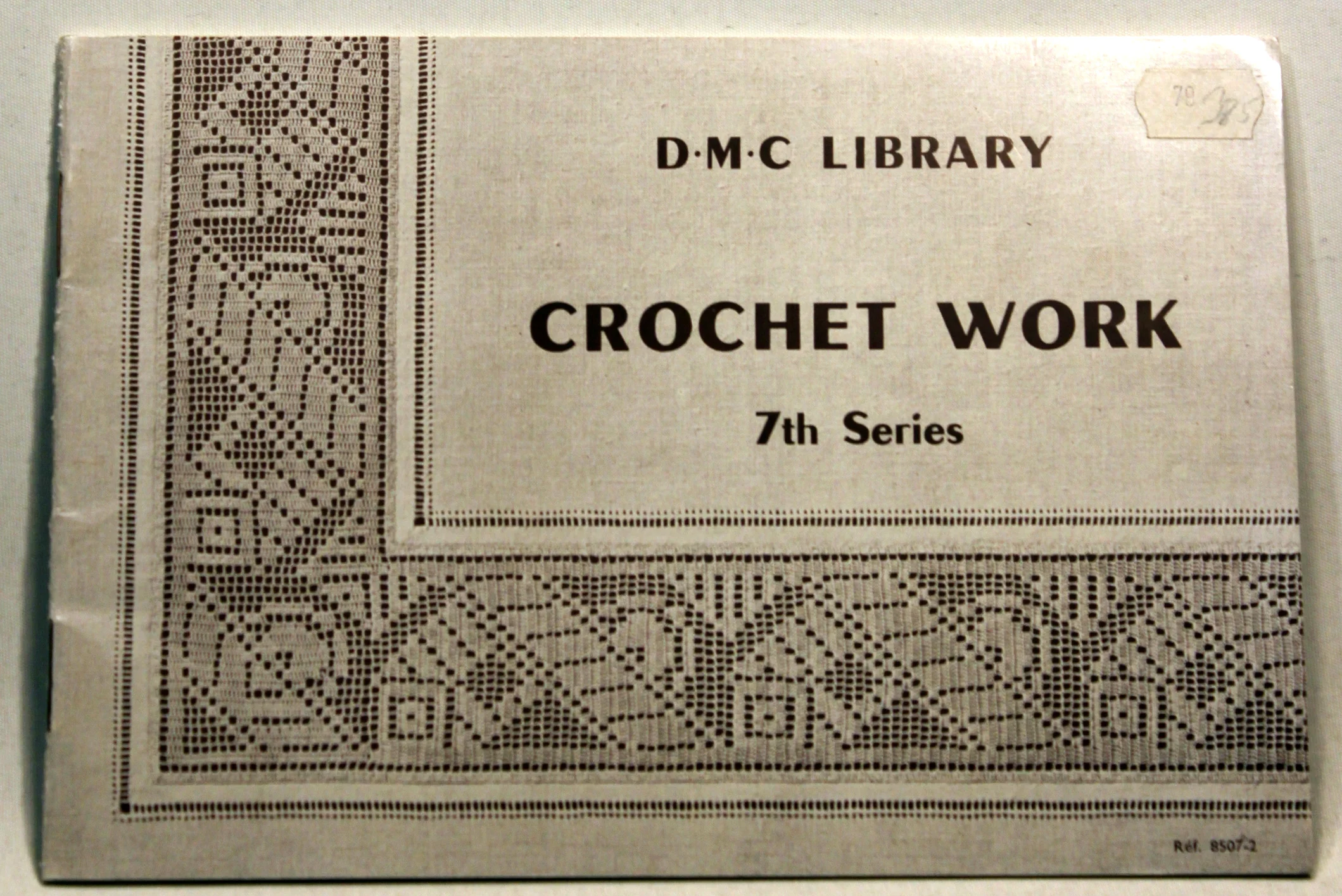 D. M. C. Library Crochet Work 7th. Series