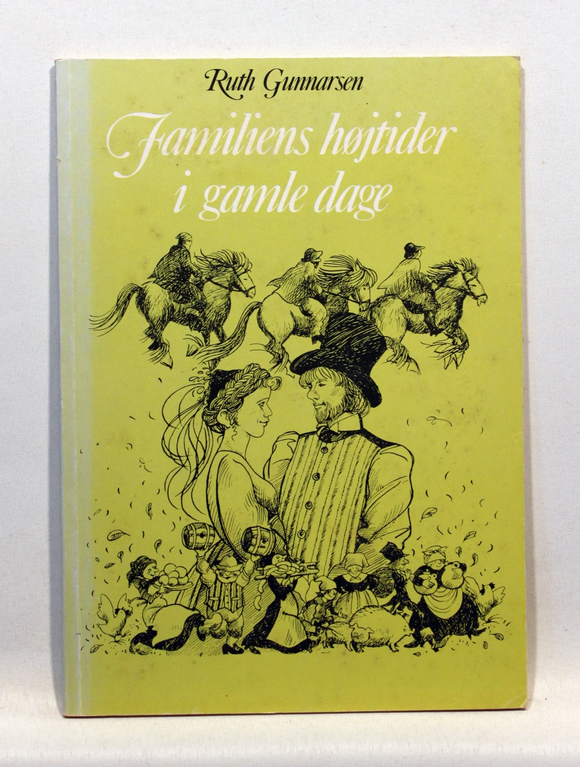 Familiens højtider i gamle dage