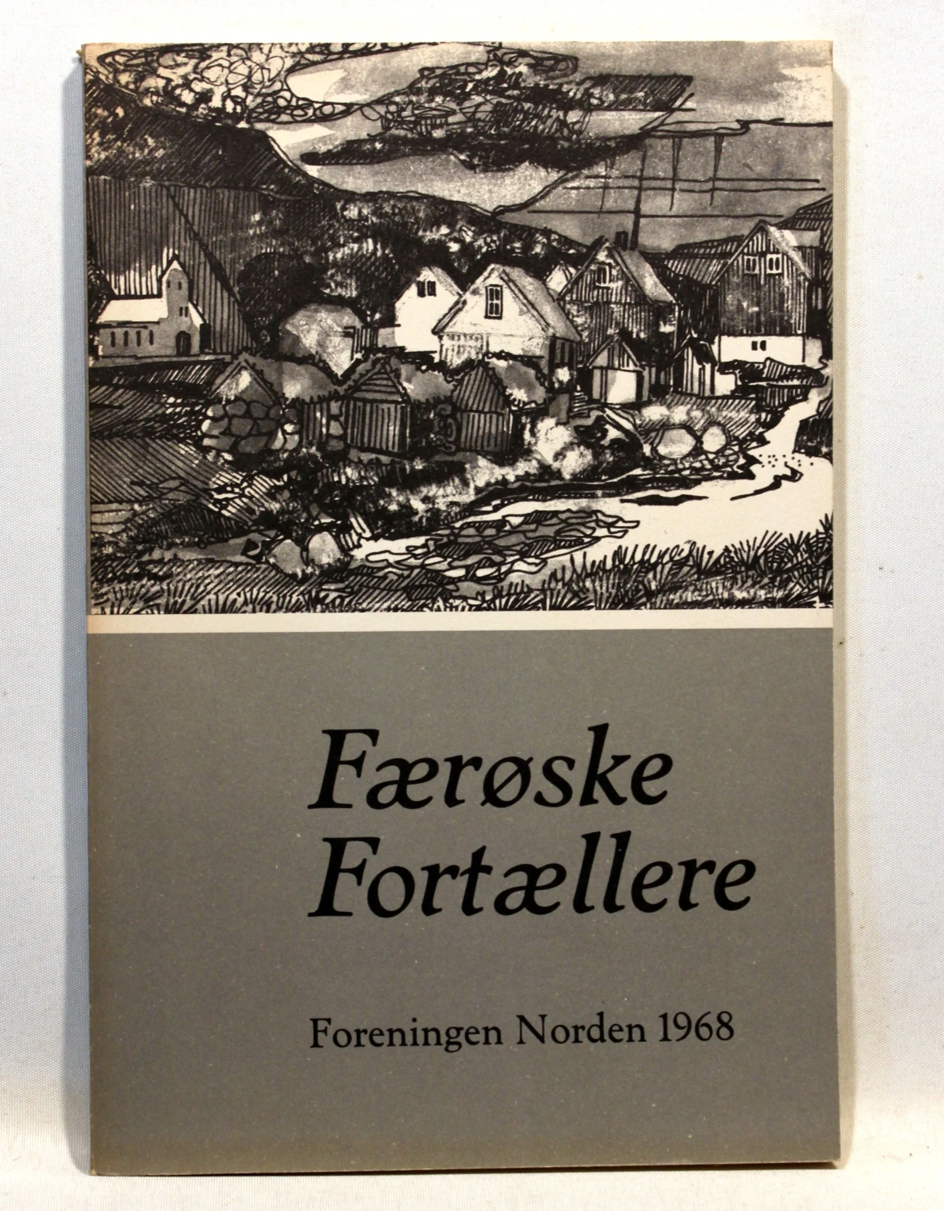 Færøske Fortællere. Et prosaudvalg