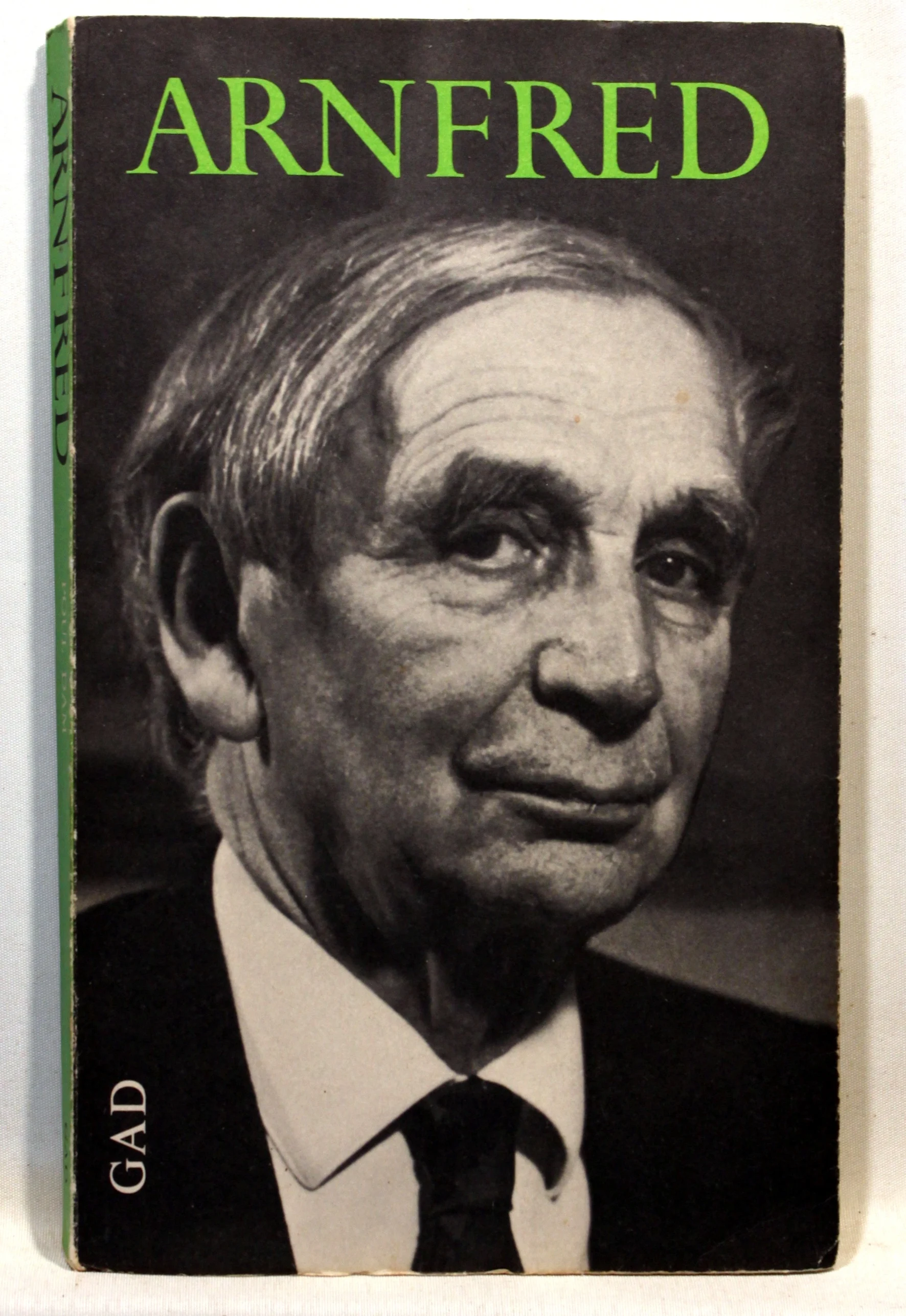 Arnfred. Andelsbondens søn. Folkehøjskolens førstemand. Samarbejdets forkæmper