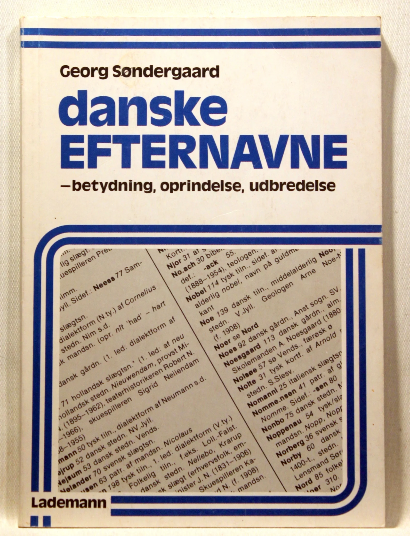 Danske efternavne – betydning, oprindelse, udbredelse