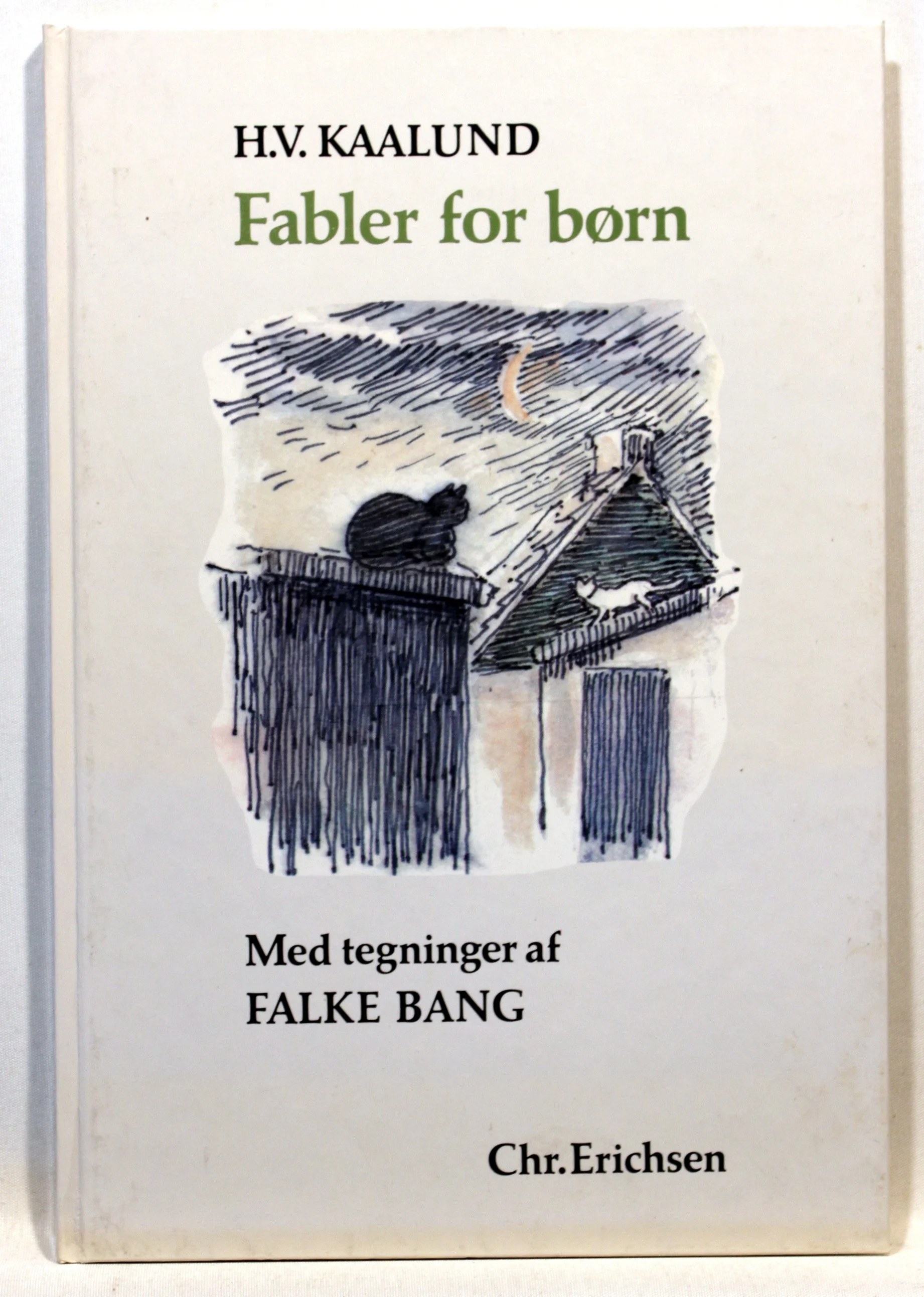 Fabler for børn. Med tegninger af Falke Bang