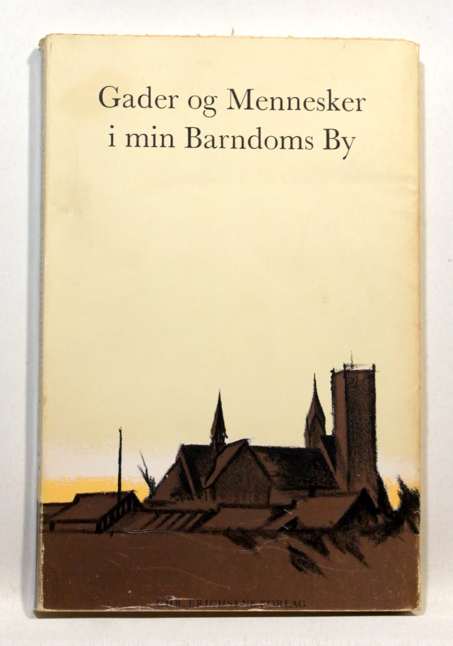 Gader og mennesker i min barndoms by