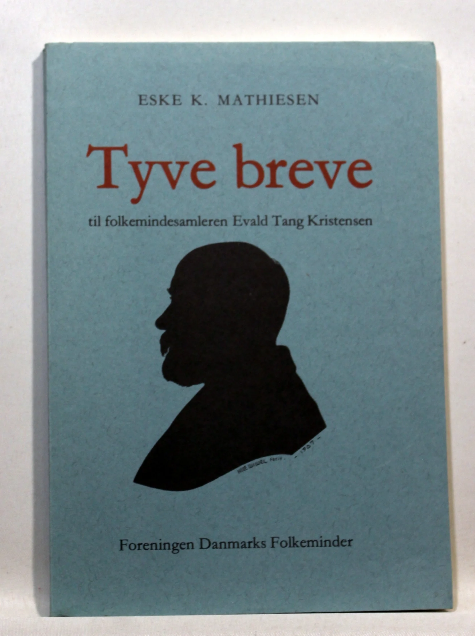 Tyve breve til folkemindesamleren Evald Tang Kristensen