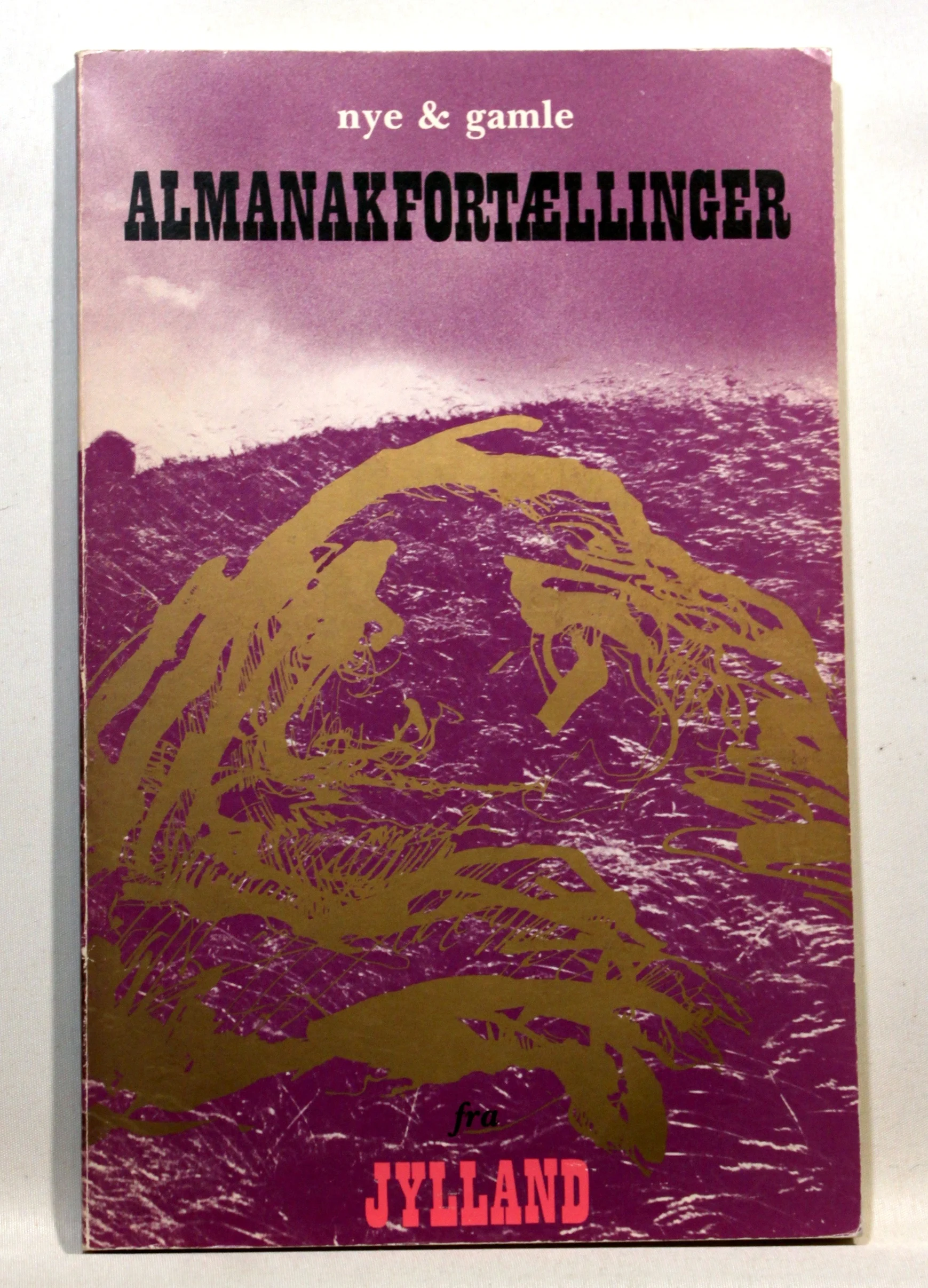 Nye & gamle almanakfortællinger fra Jylland