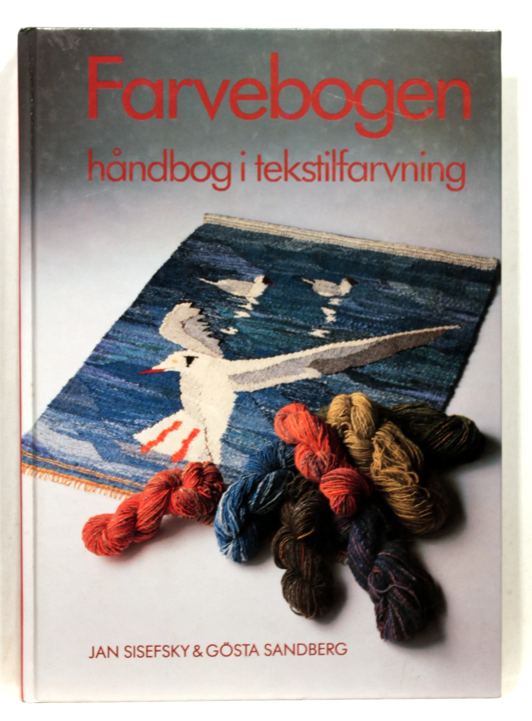 Farvebogen – håndbog i tekstilfarvning