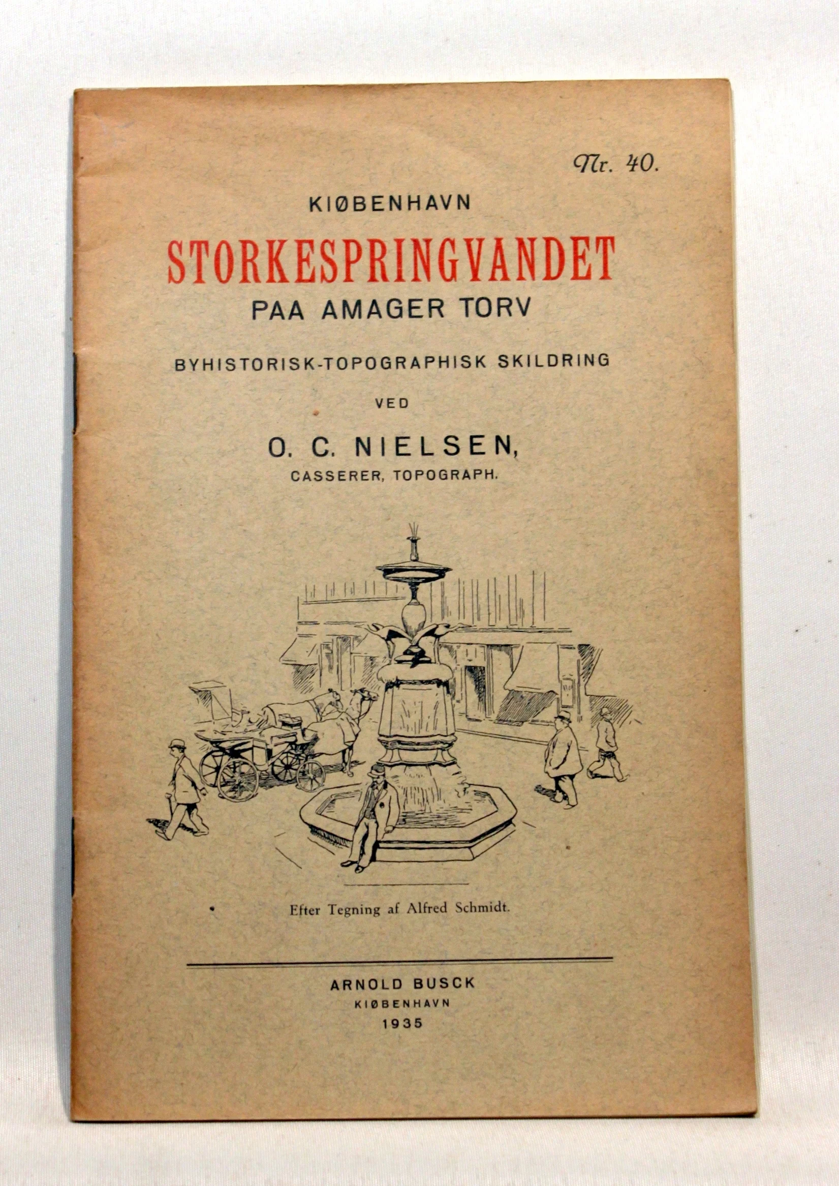 Kiøbenhavn. Storkespringvandet paa Amager Torv