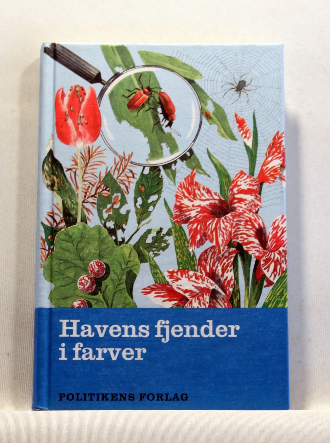 Havens fjender i farver. Prydhavens skadedyr og plantesygdomme