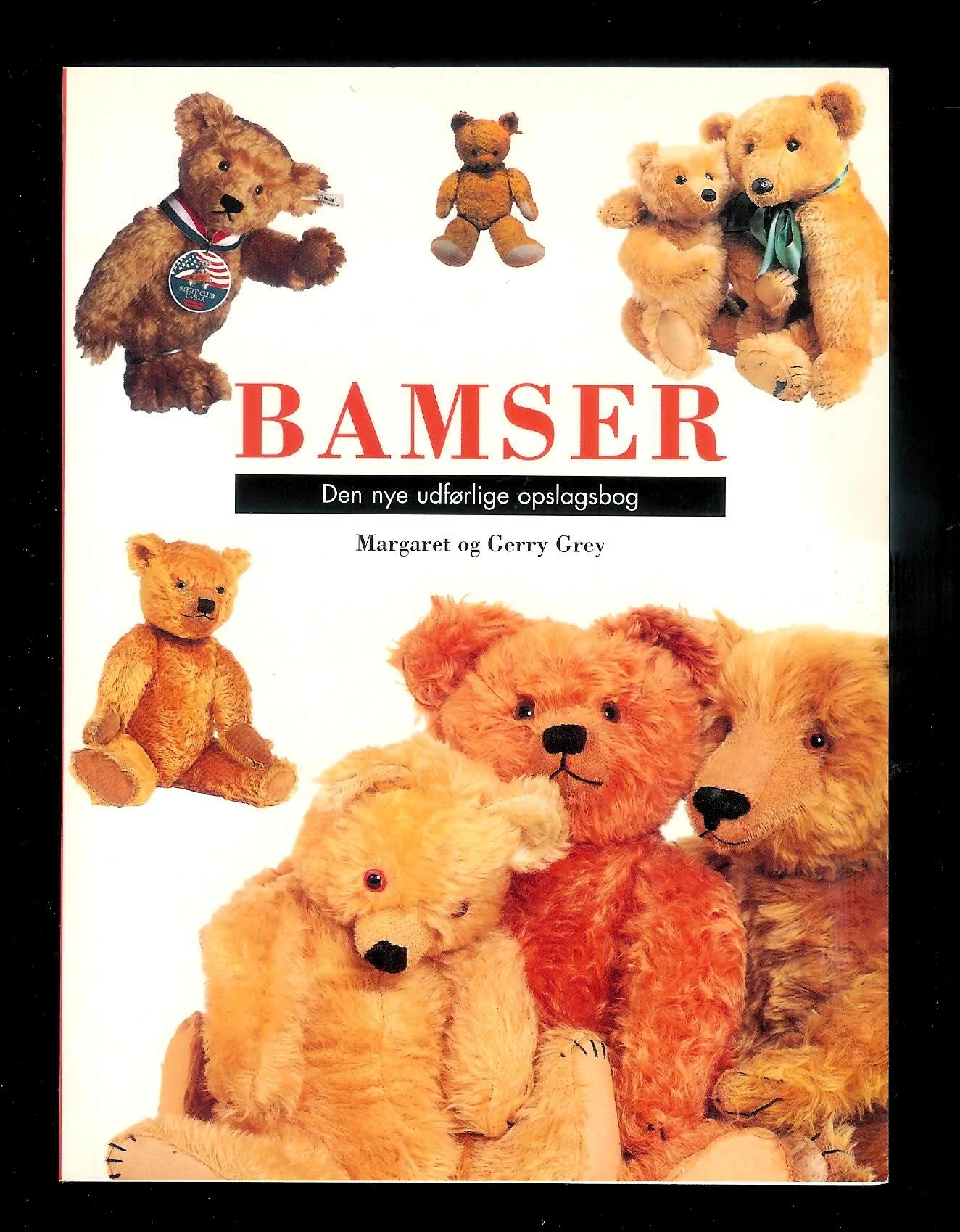 Bamser. Den nye udførlige opslagsbog