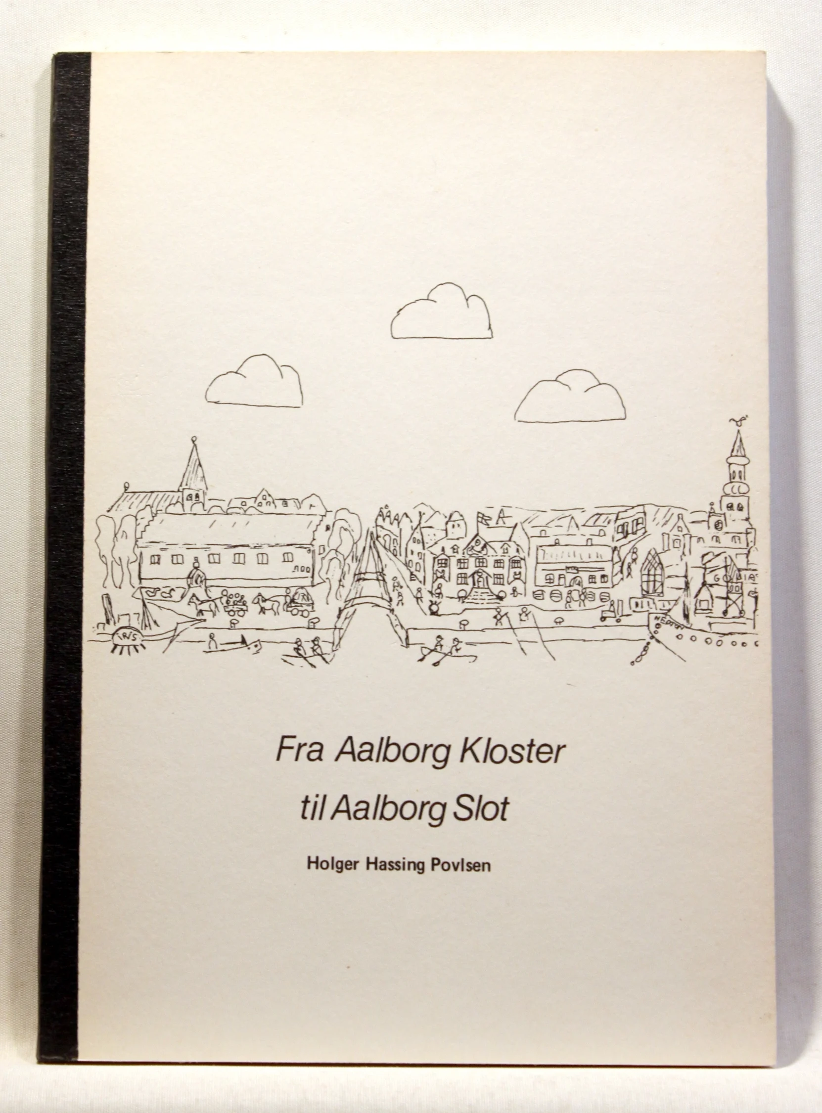 Fra Aalborg kloster til Aalborg Slot
