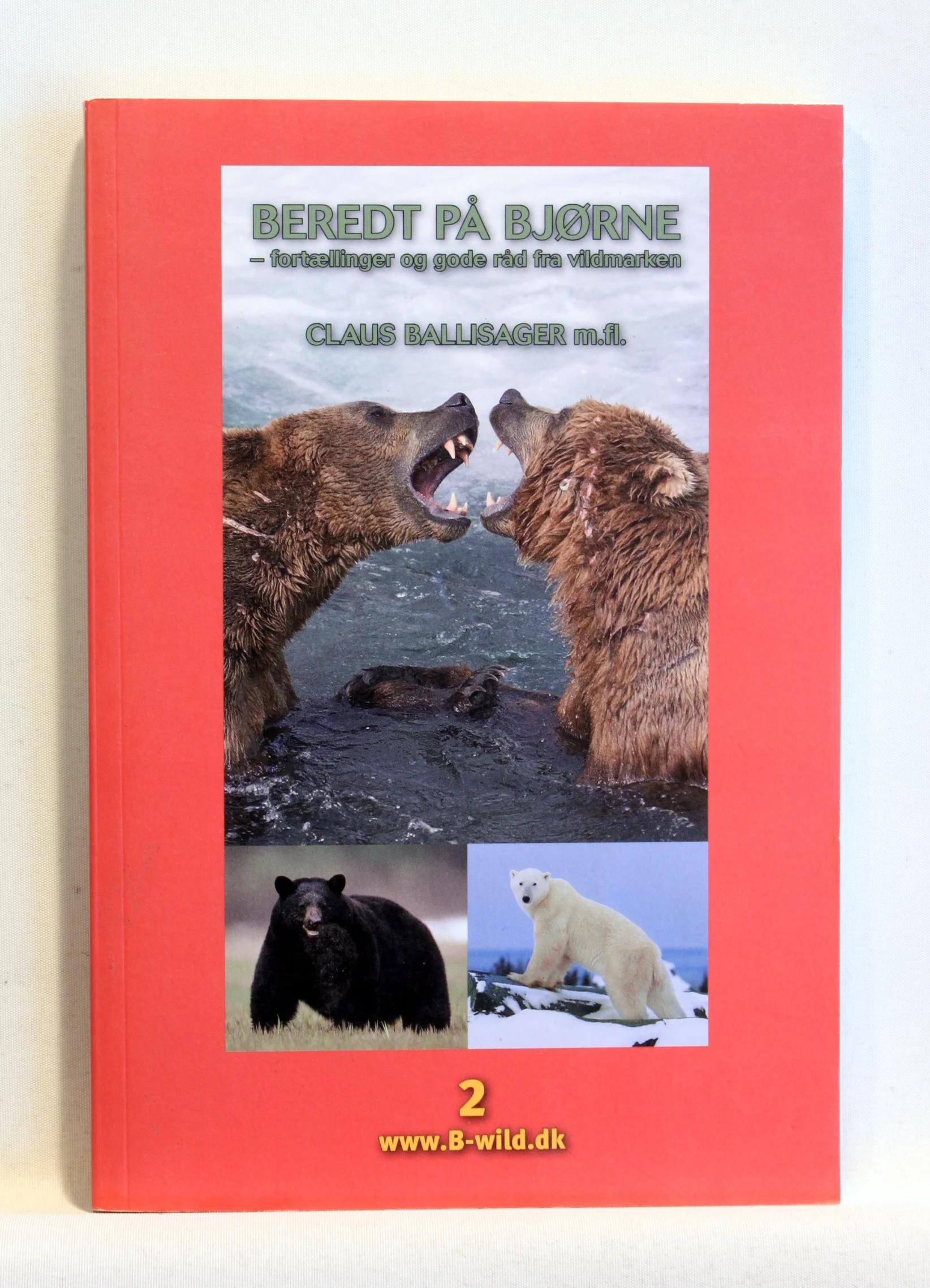 Beredt på bjørne – fortællinger og gode råd fra vildmarken
