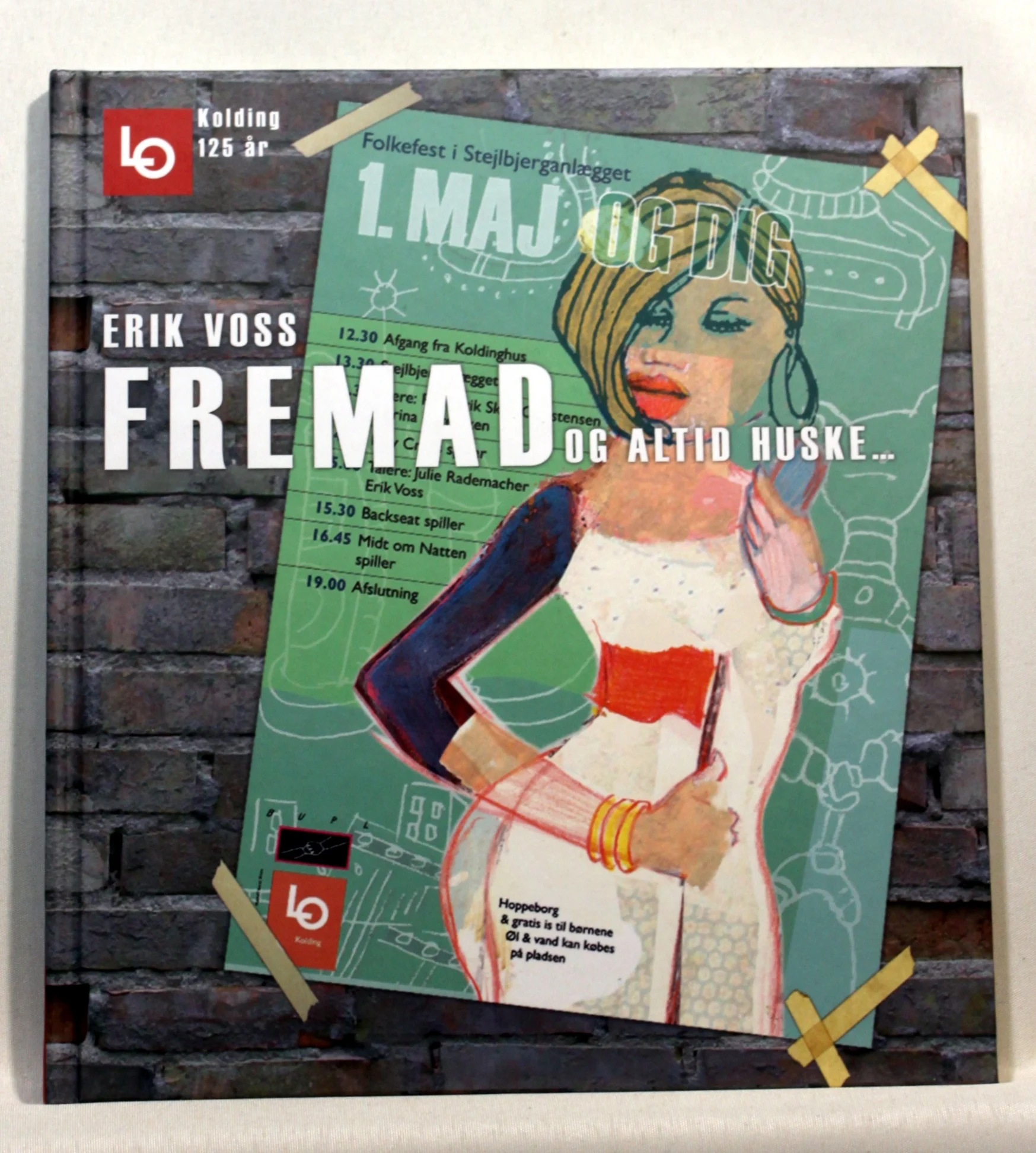 Fremad og altid huske…