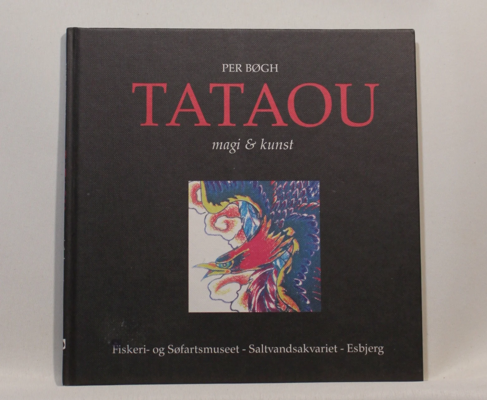 Tataou. Magi og kunst