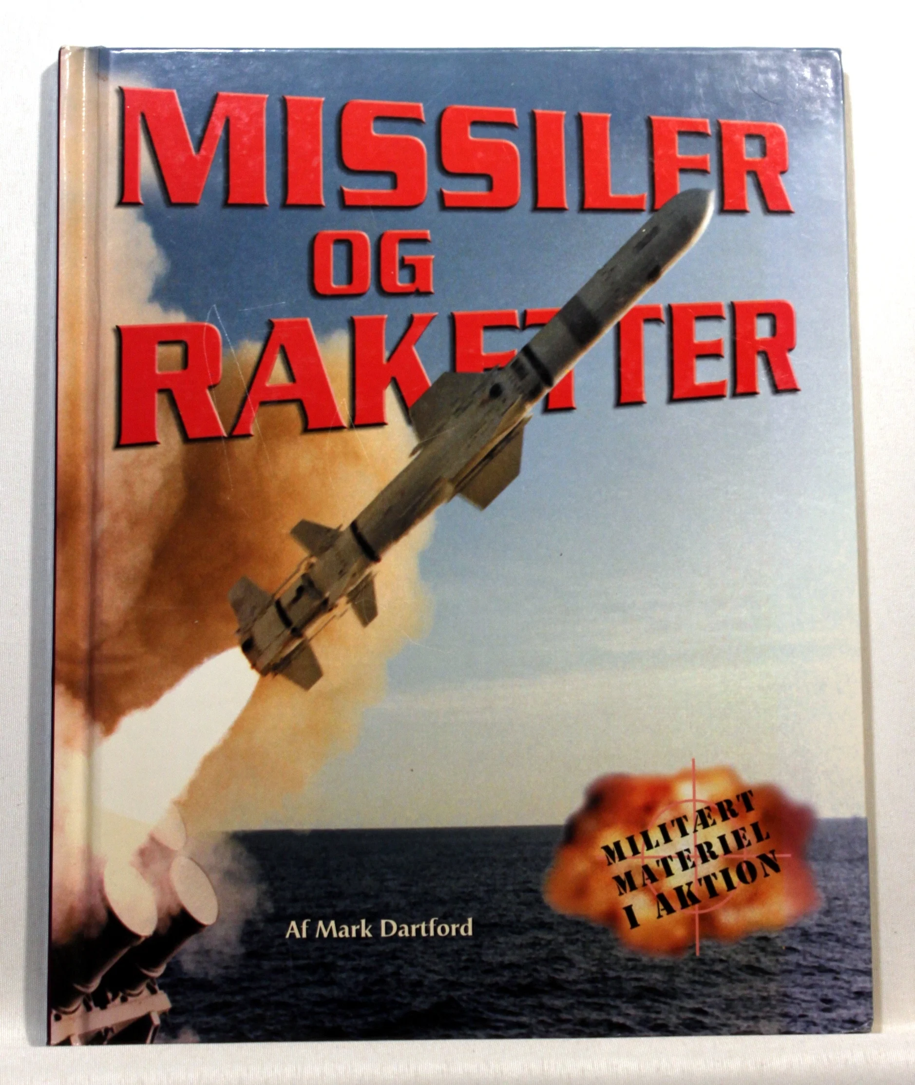 Missiler og raketter