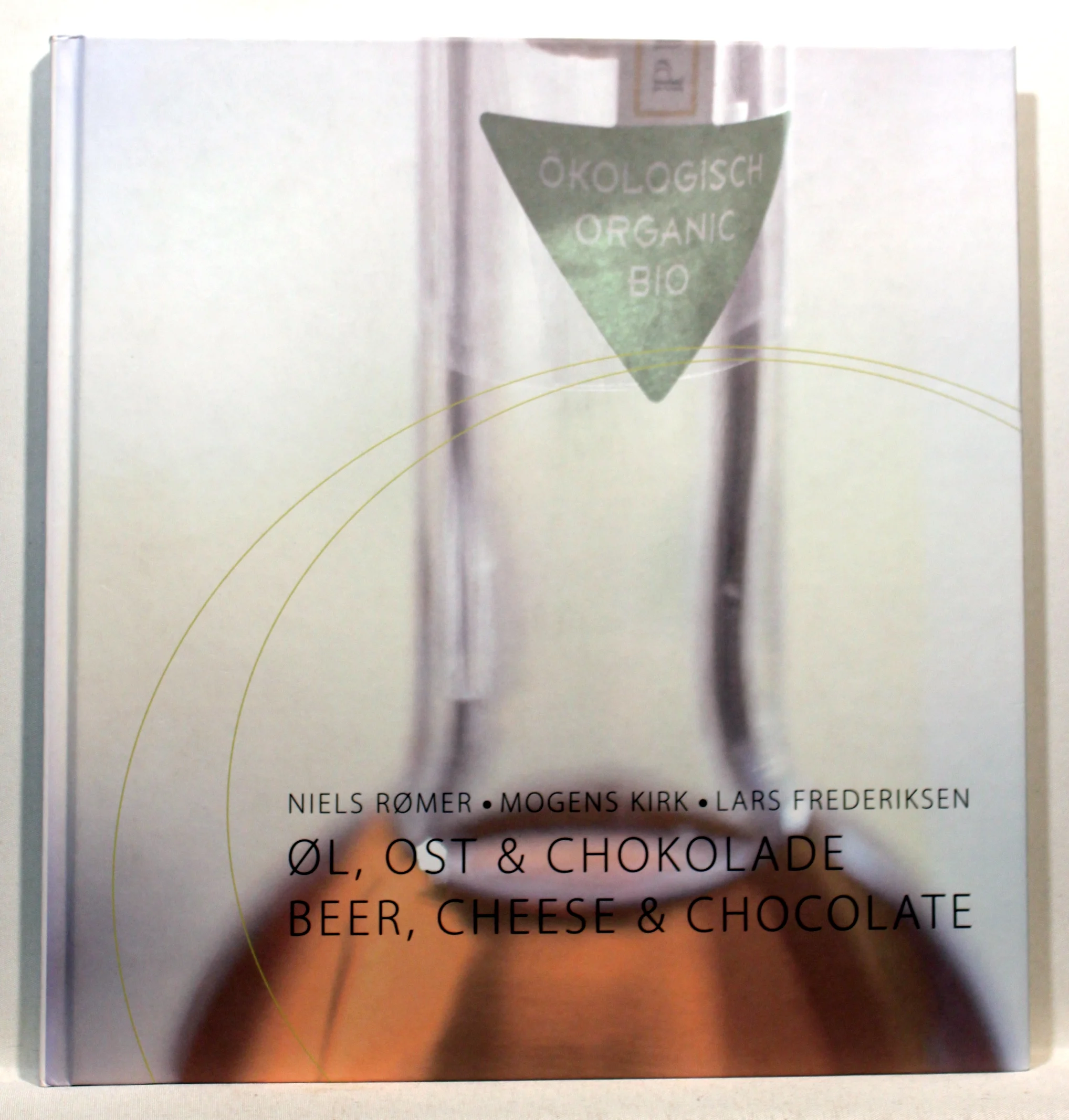 Øl, ost & chokolade. Beer, Cheese & Chocolate