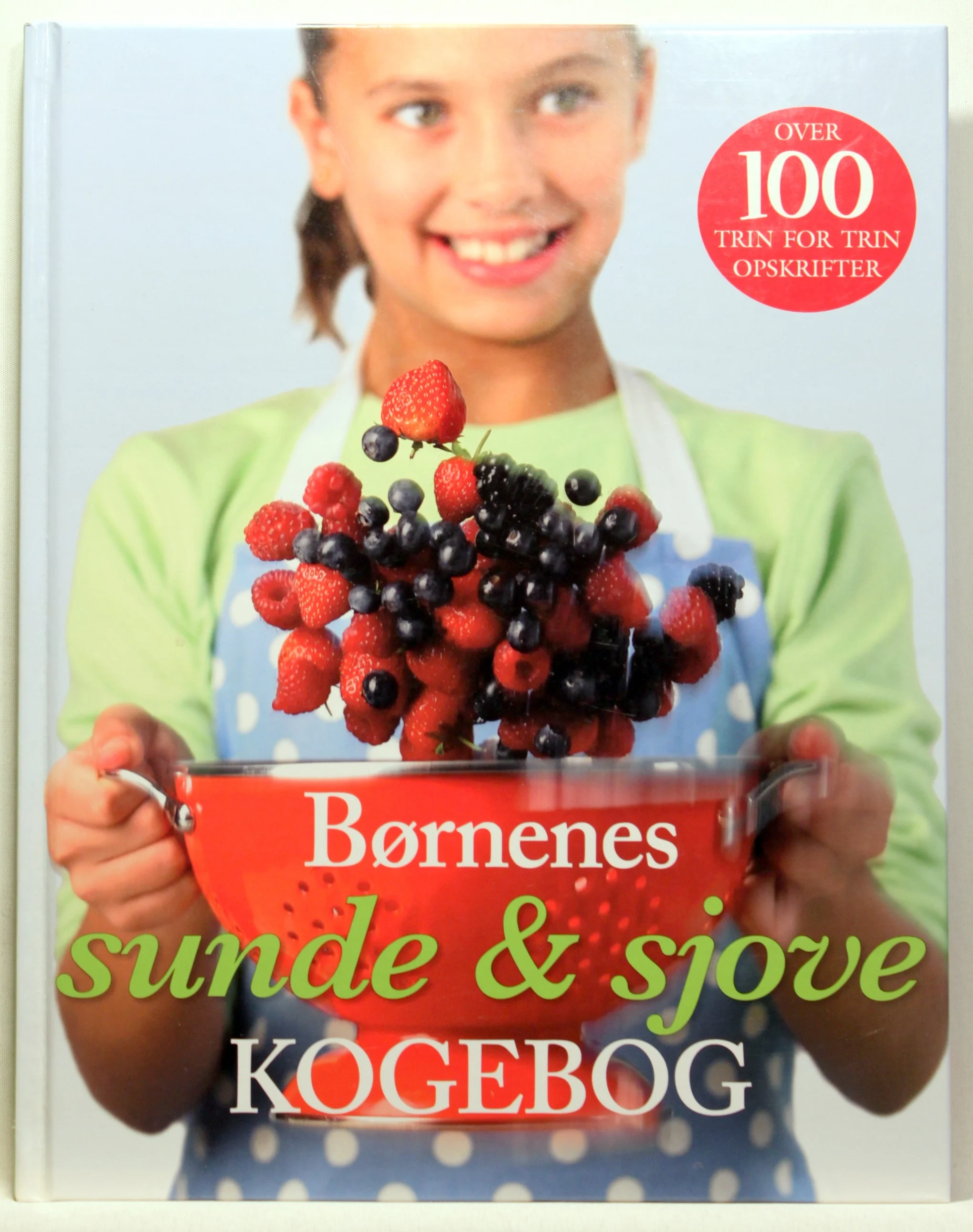 Børnenes sunde & sjove kogebog