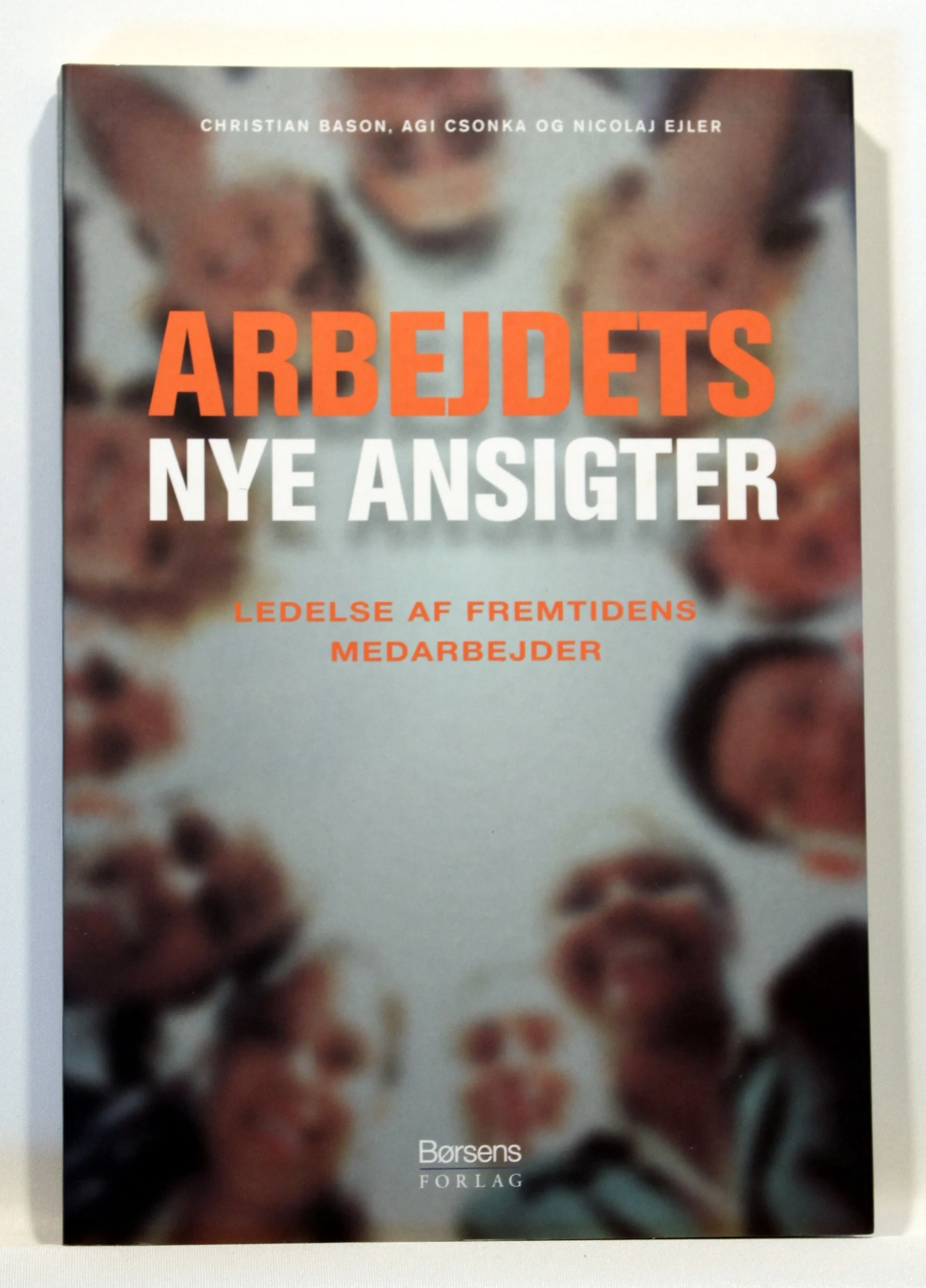 Arbejdets nye ansigter