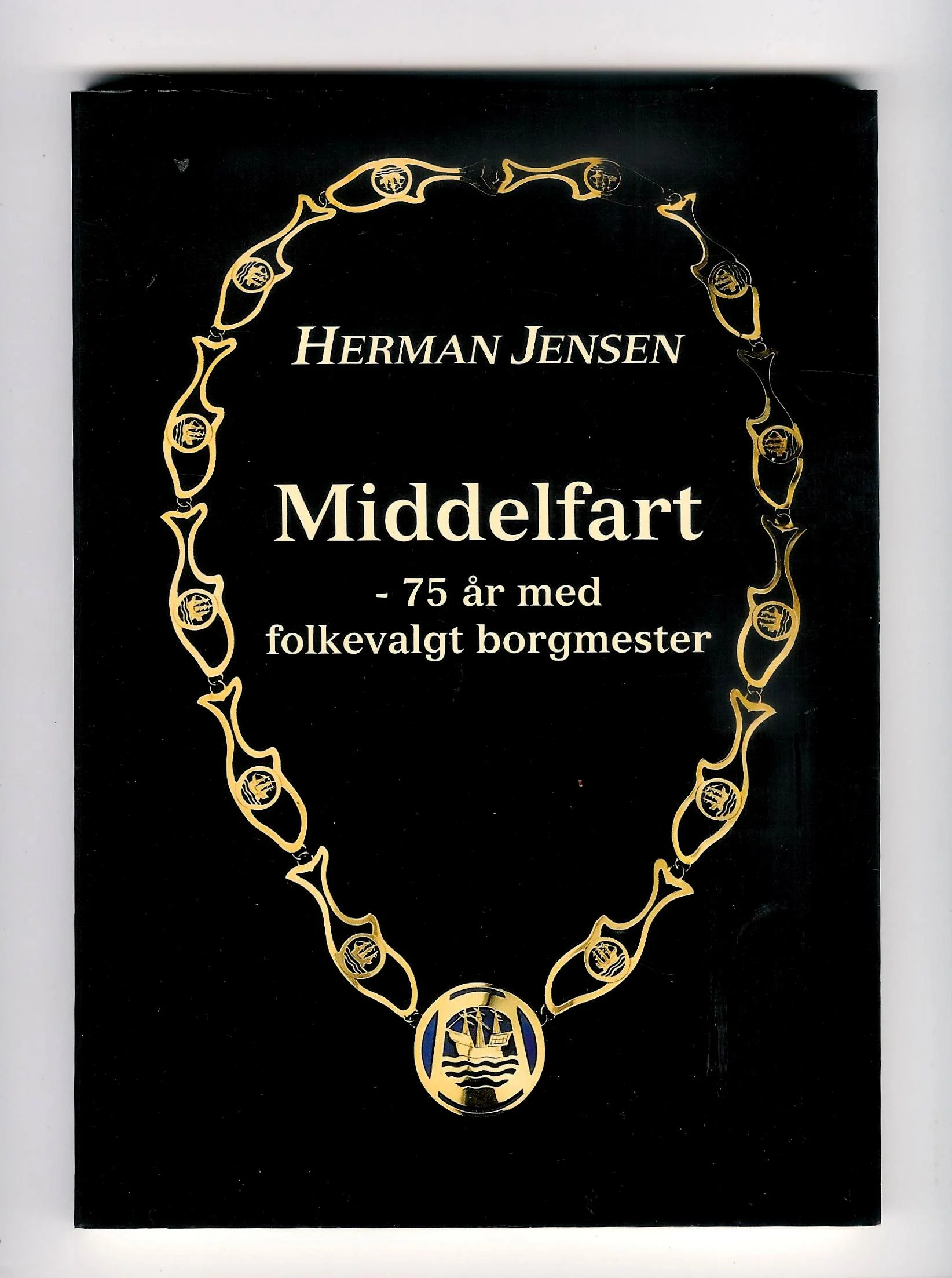 Middelfart – 75 år med folkevalgt borgmester