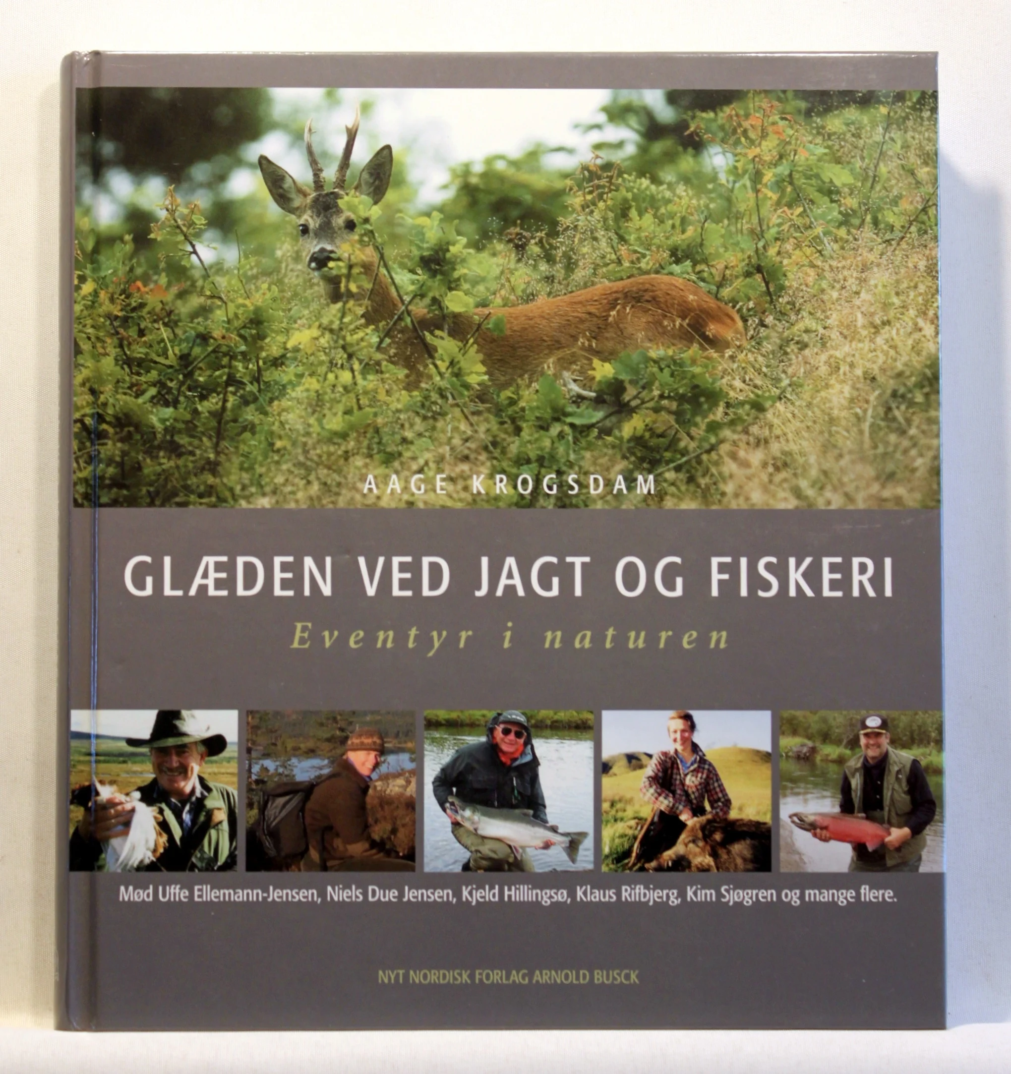 Glæden ved jagt og fiskeri. Eventyr i naturen