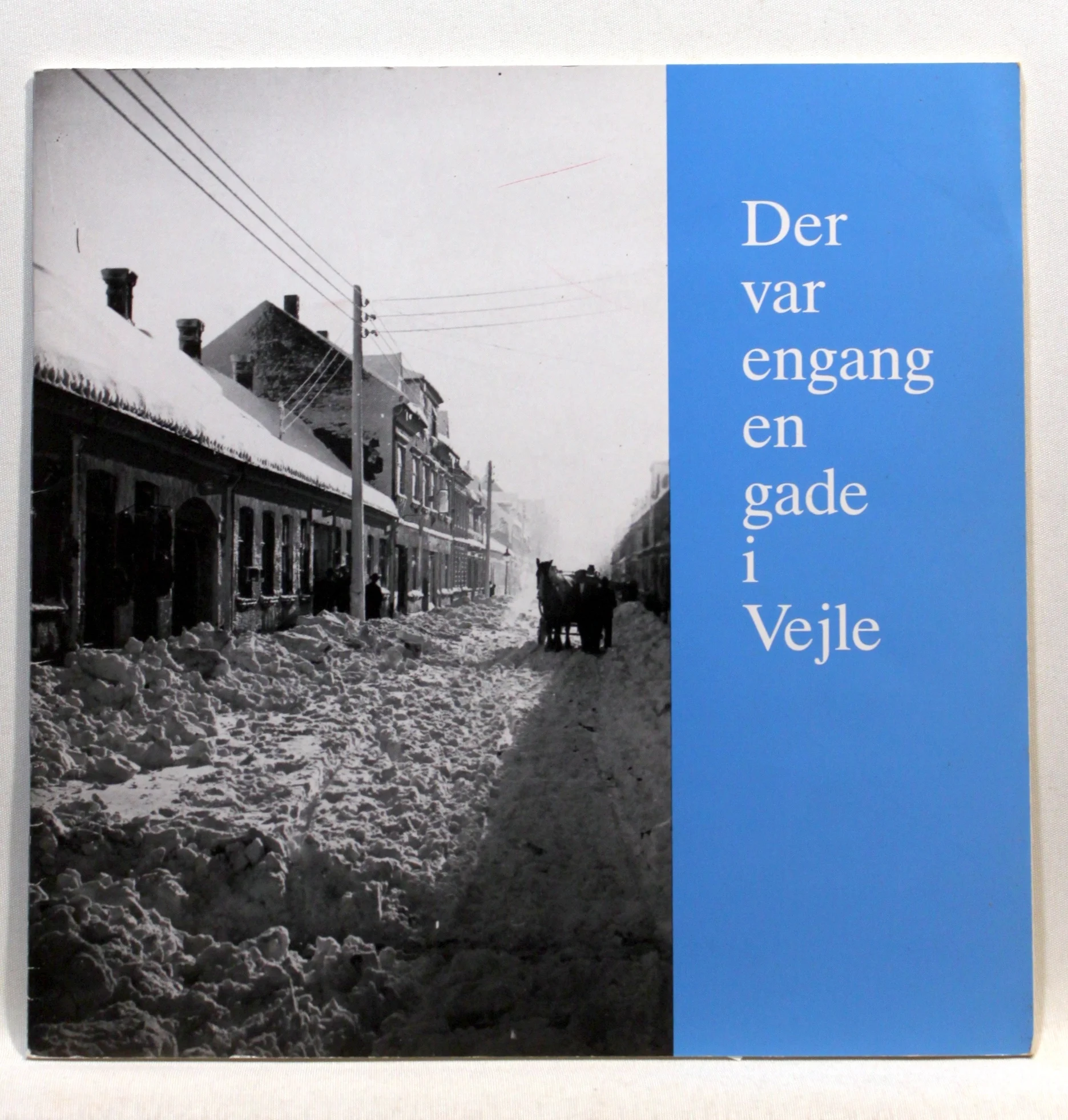 Der var engang en gade i Vejle