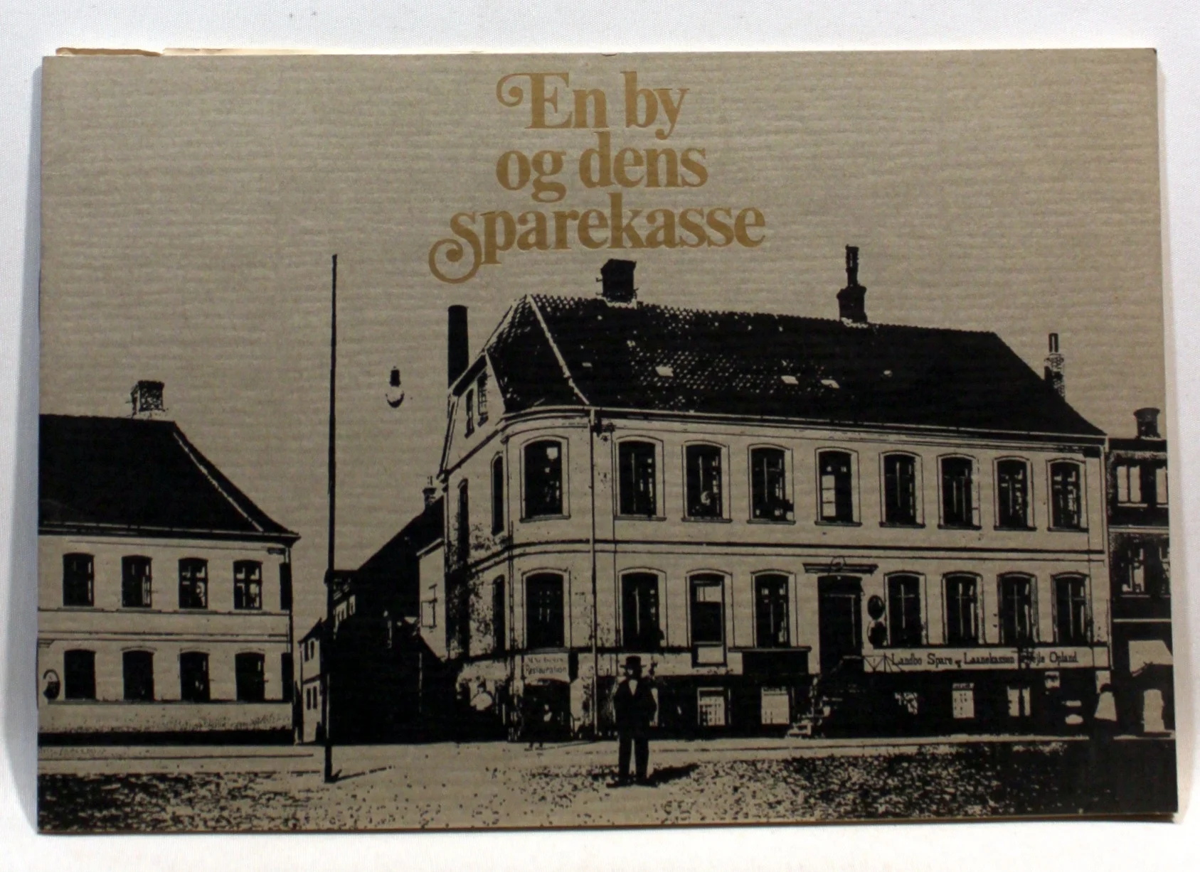 En by og dens Sparekasse