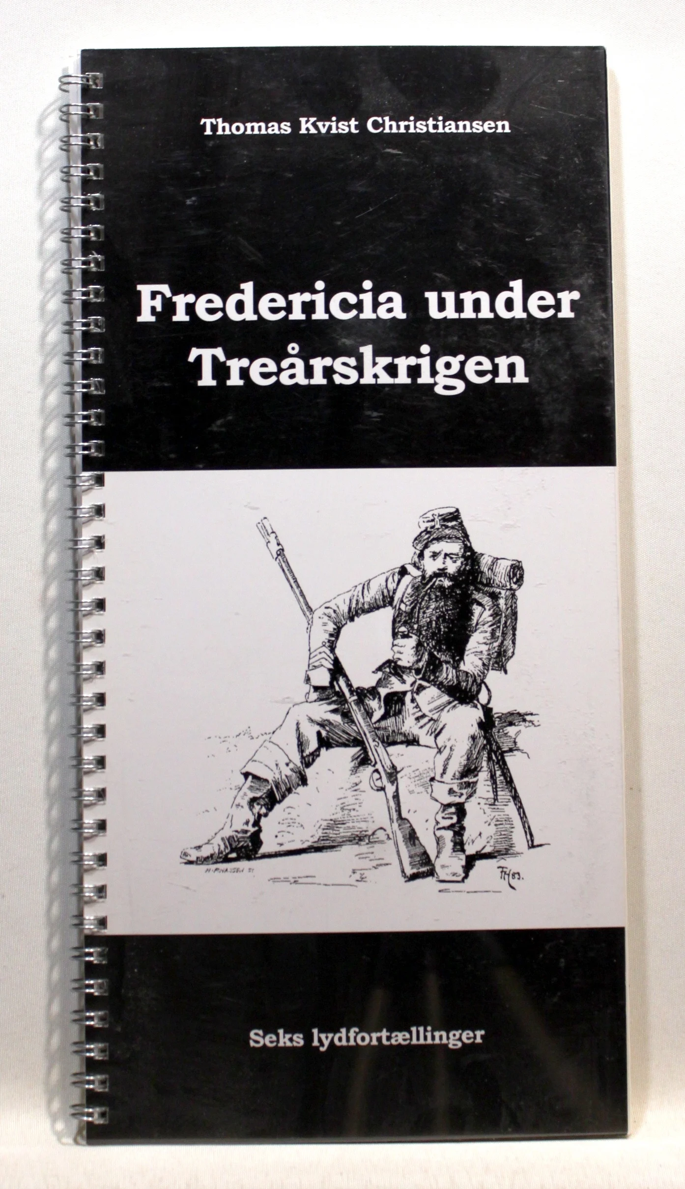 Fredericia under treårskrigen. Lydspil på 6-cd’er