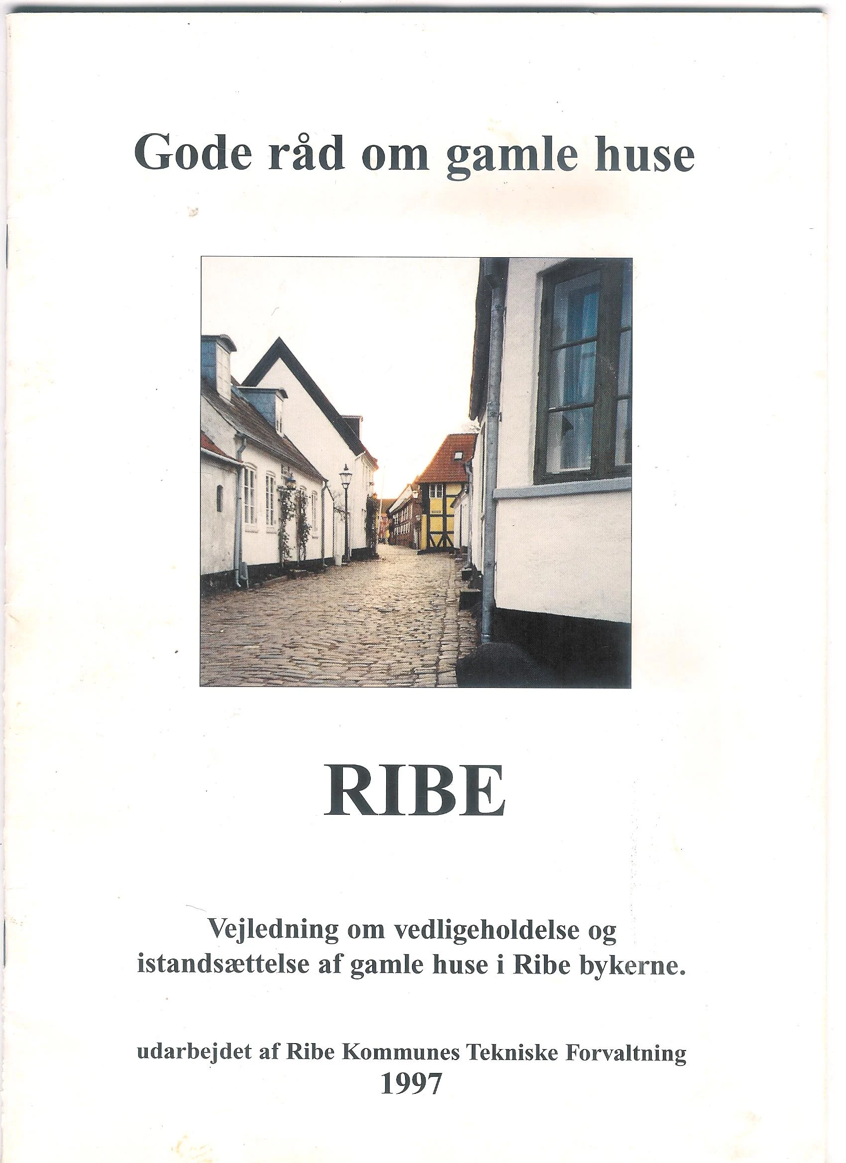 Gode råd om gamle huse Ribe