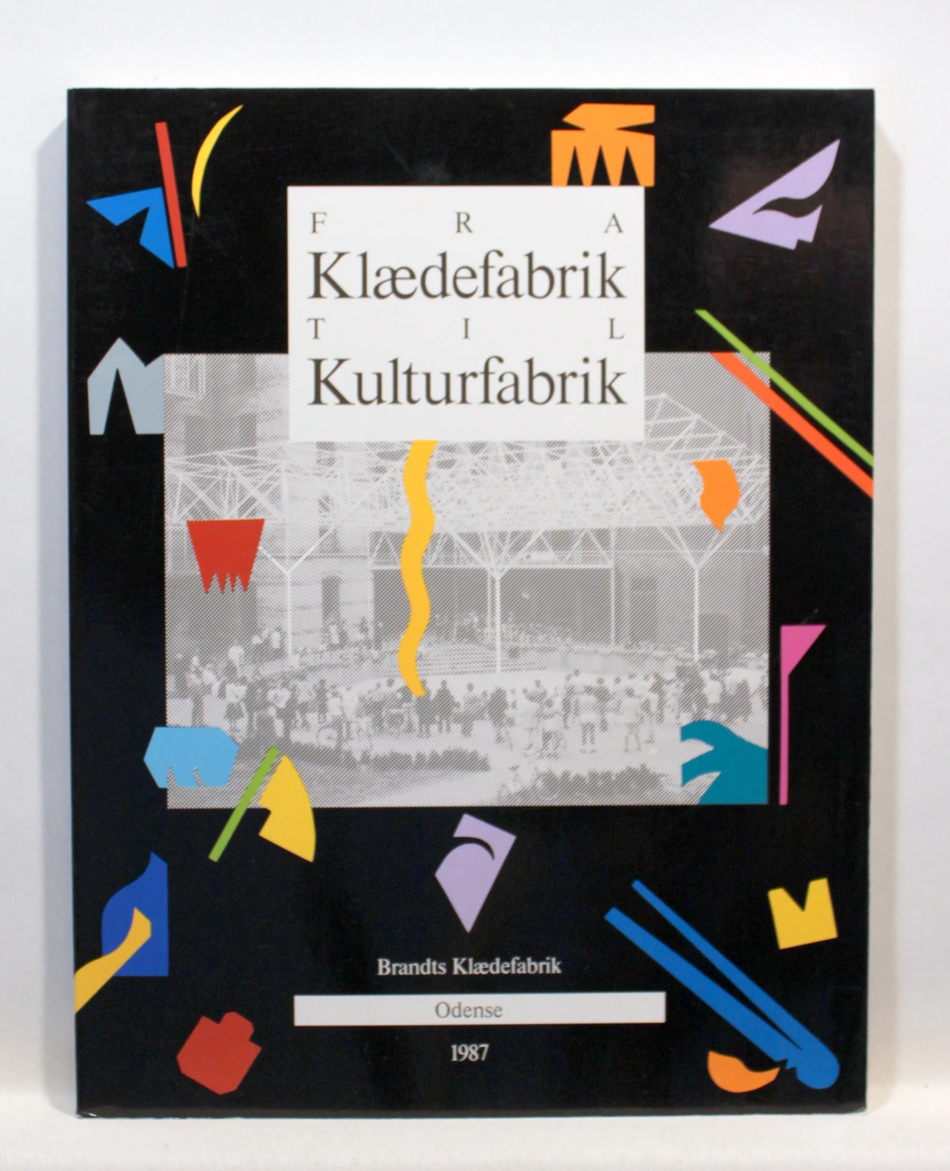 Fra Klaedefabrik til Kulturfabrik