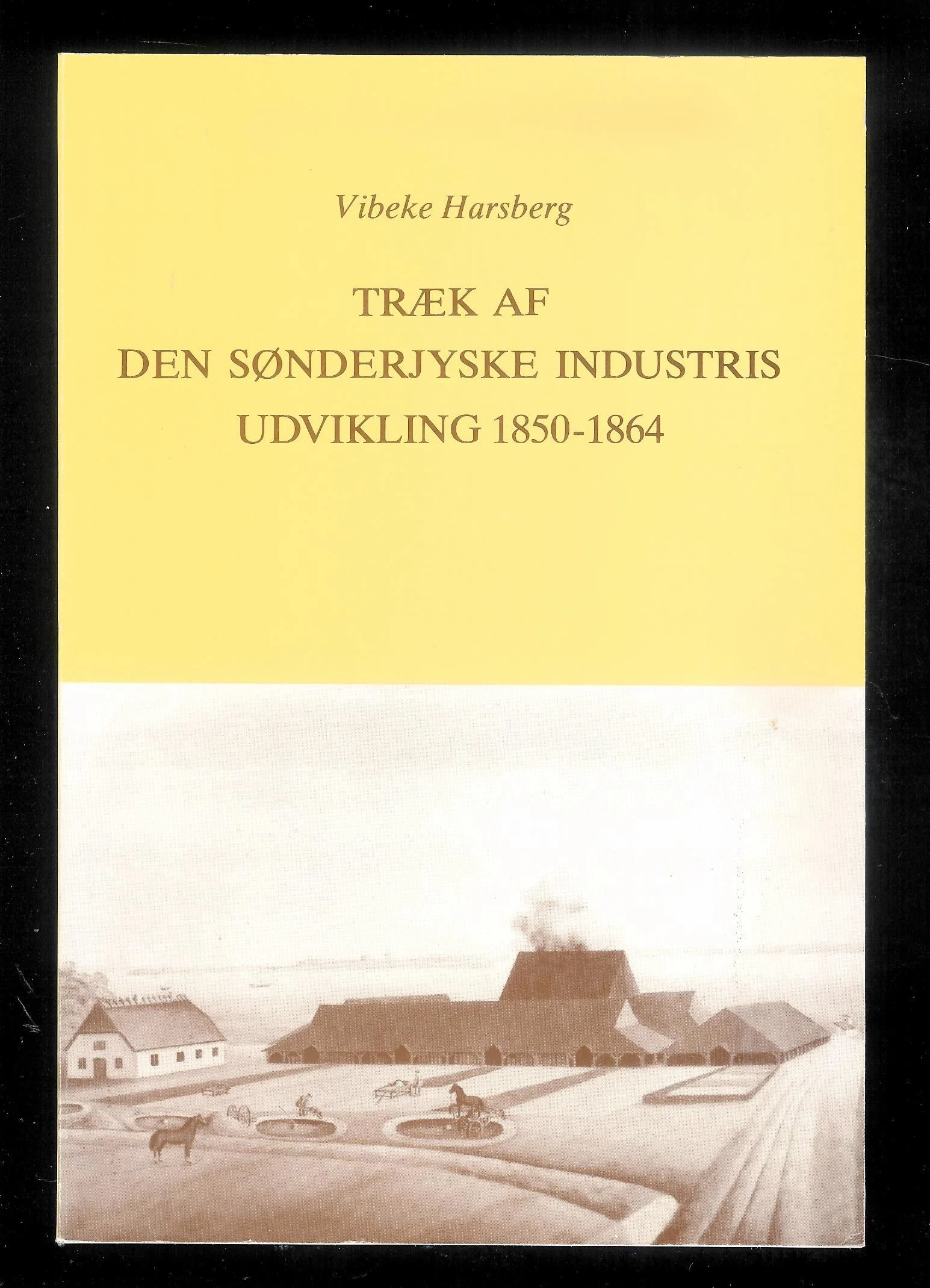 Træk af den sønderjyske industris udvikling 1850-1864