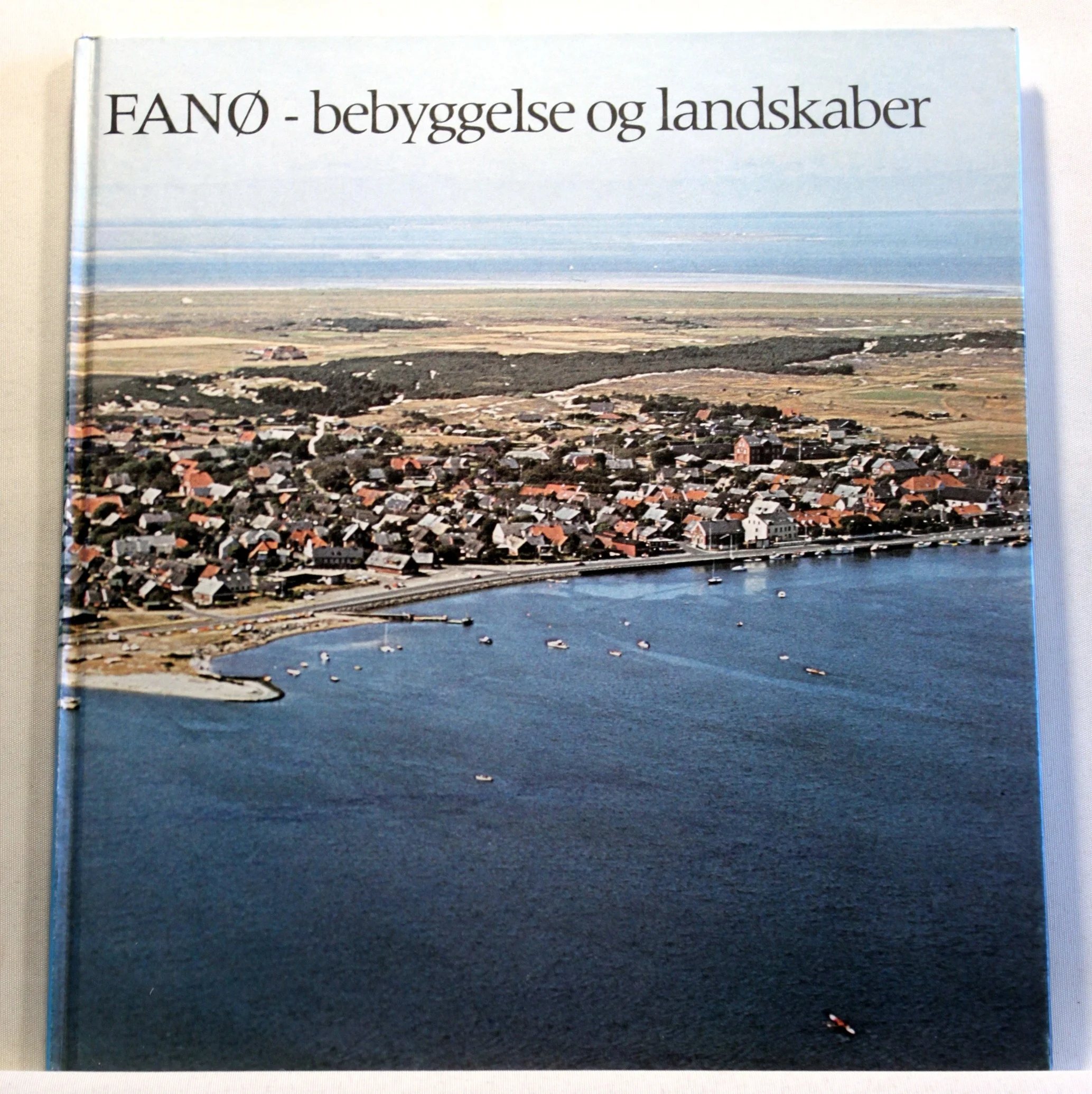 Fanø – bebyggelse og landskaber