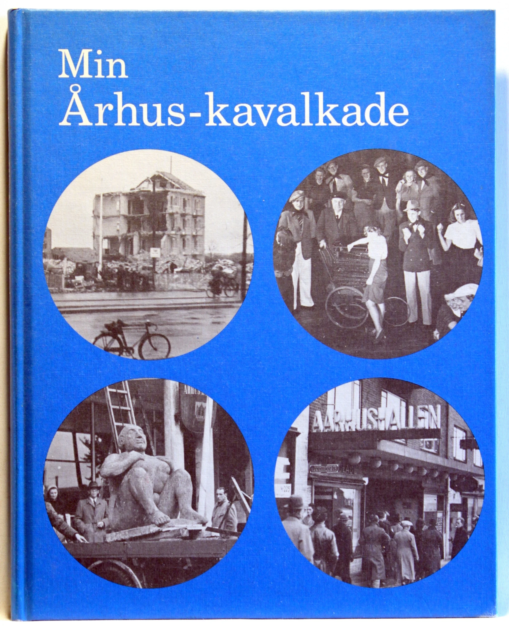 Min Århus-kavalkade. Erindringer fra et journalistvirke 1933-1982