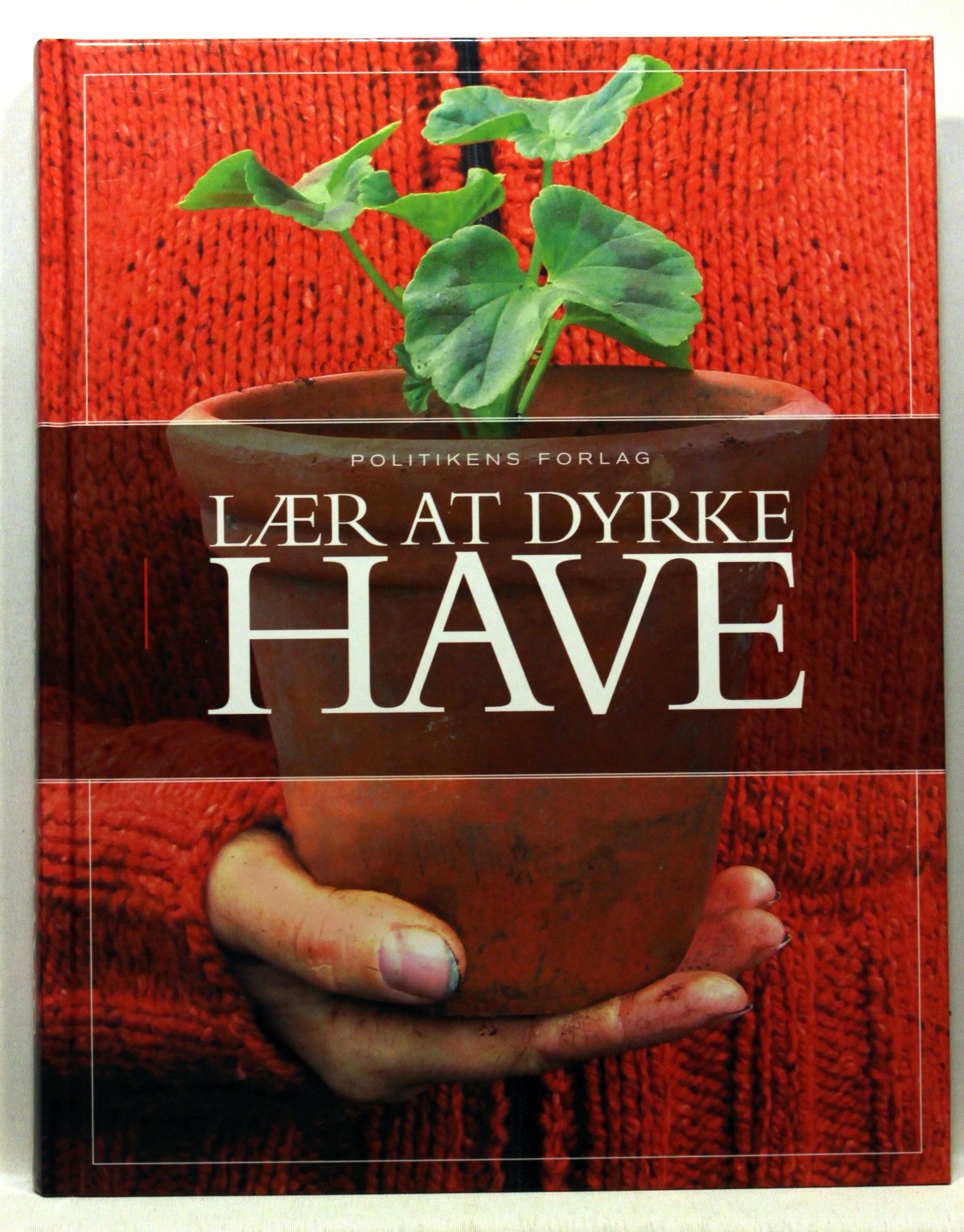 Lær at dyrke have